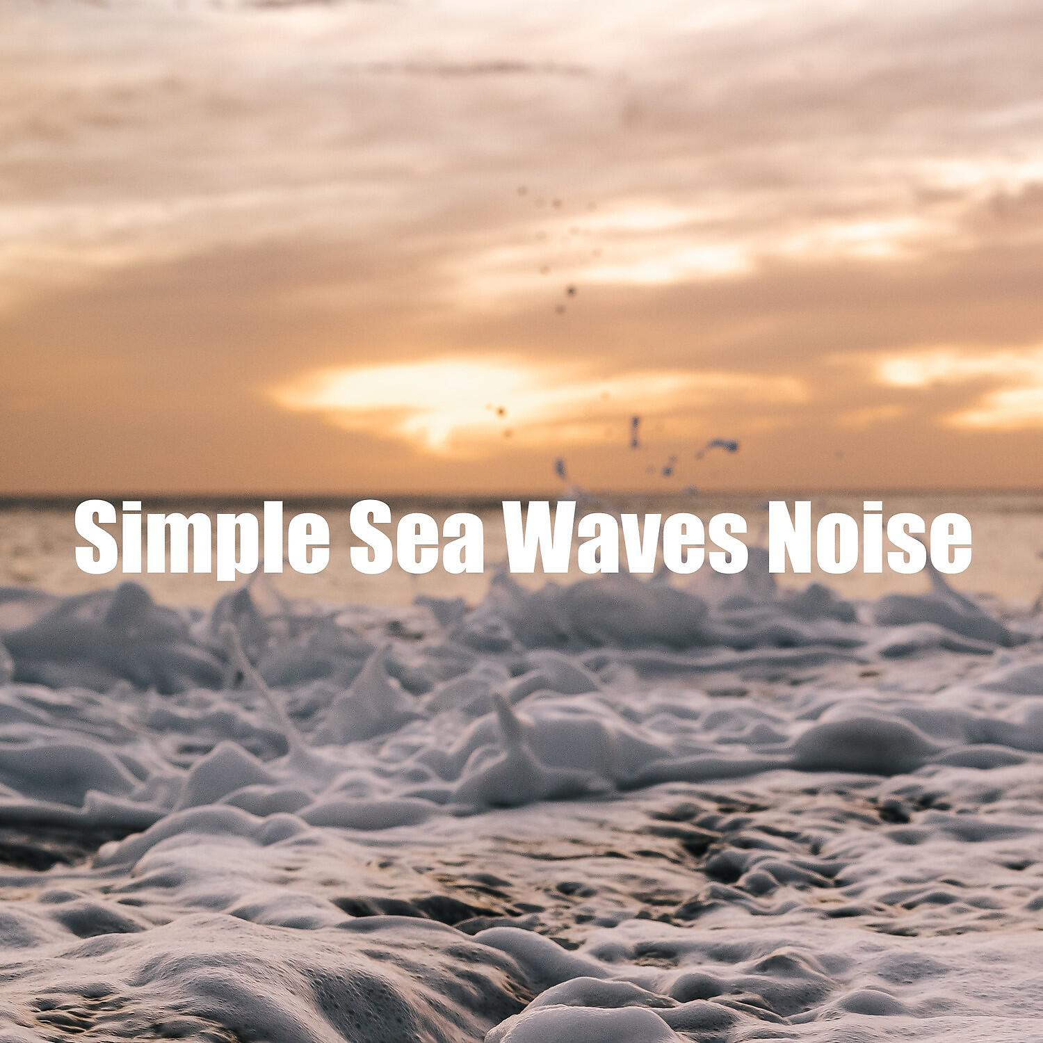Sleepful Sea Noises - Sea Waves Noise Tranquility