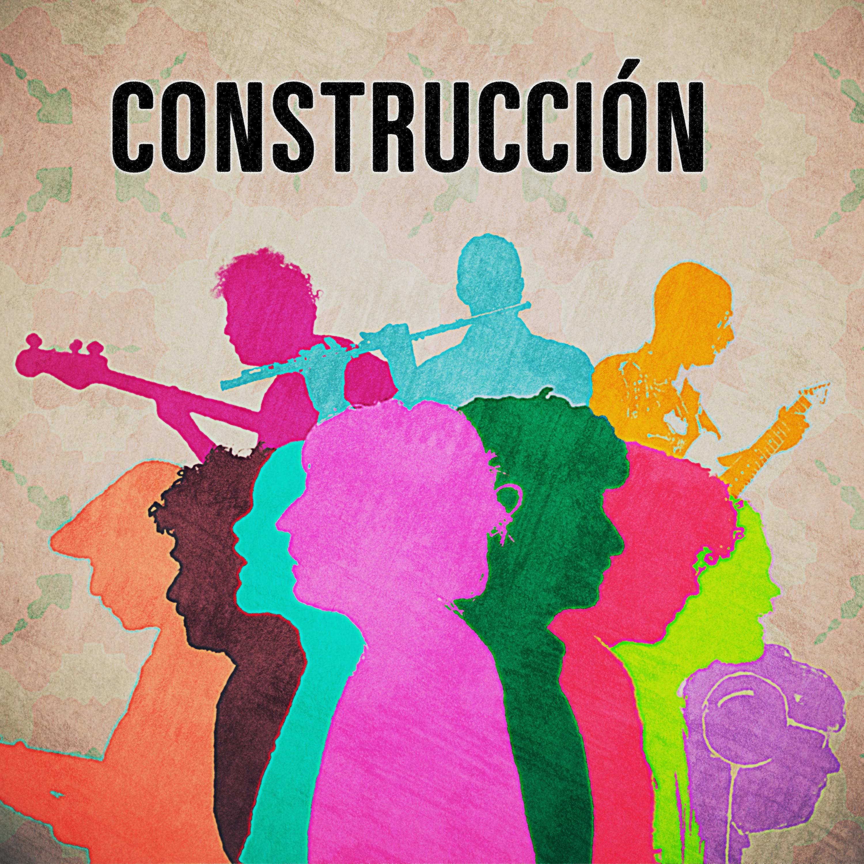 Постер альбома Construcción