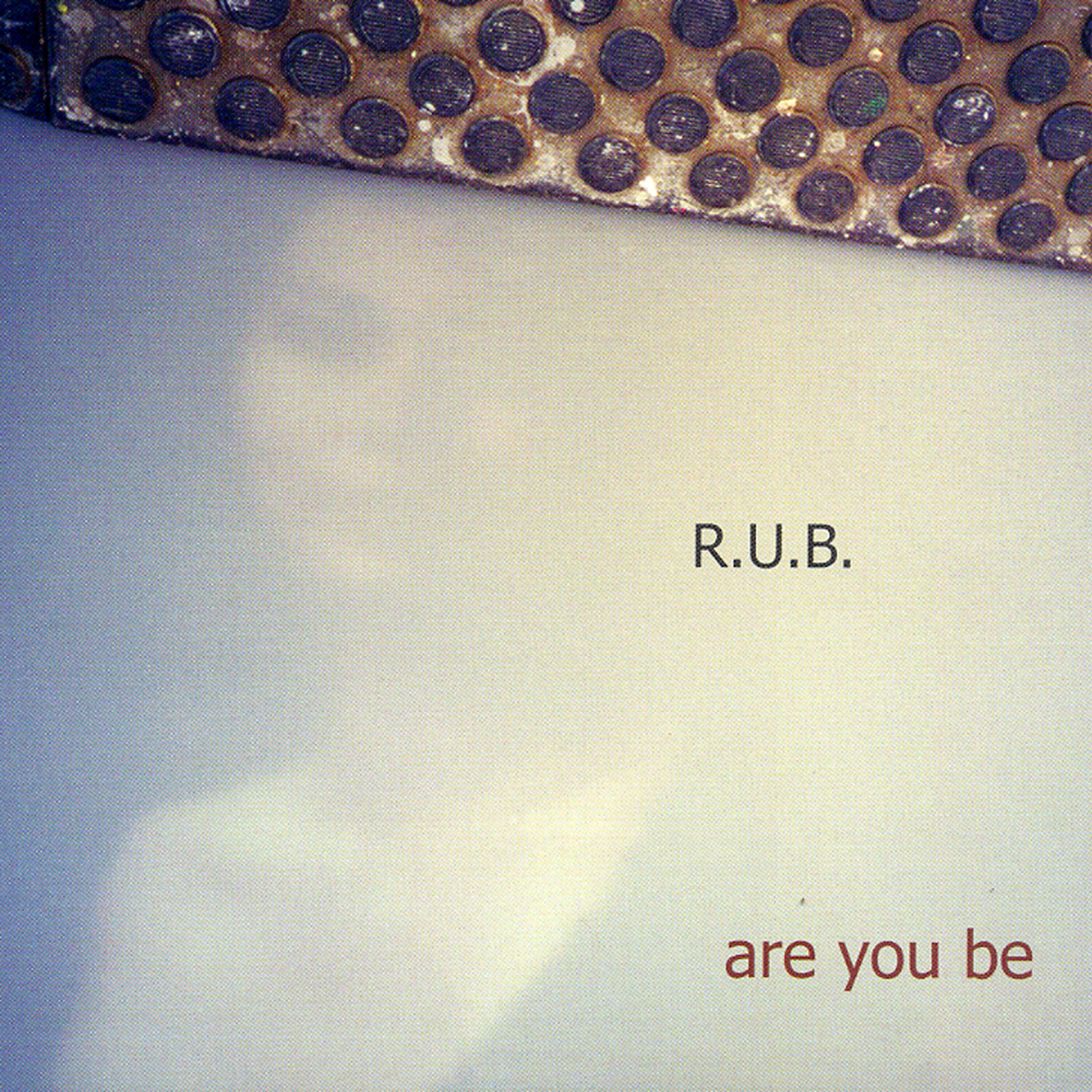 R. U. B. - Inroad