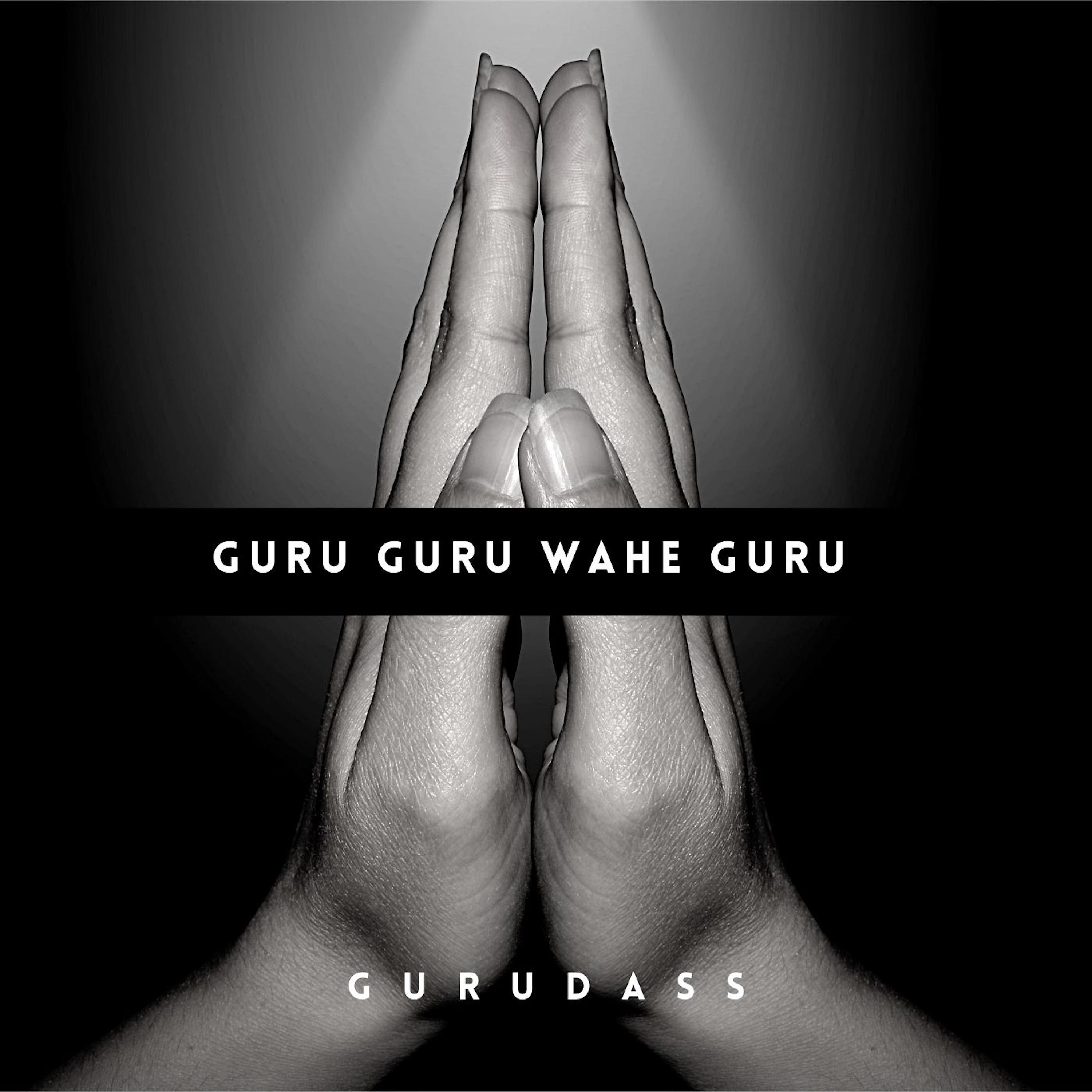 Постер альбома Guru Guru Wahe Guru