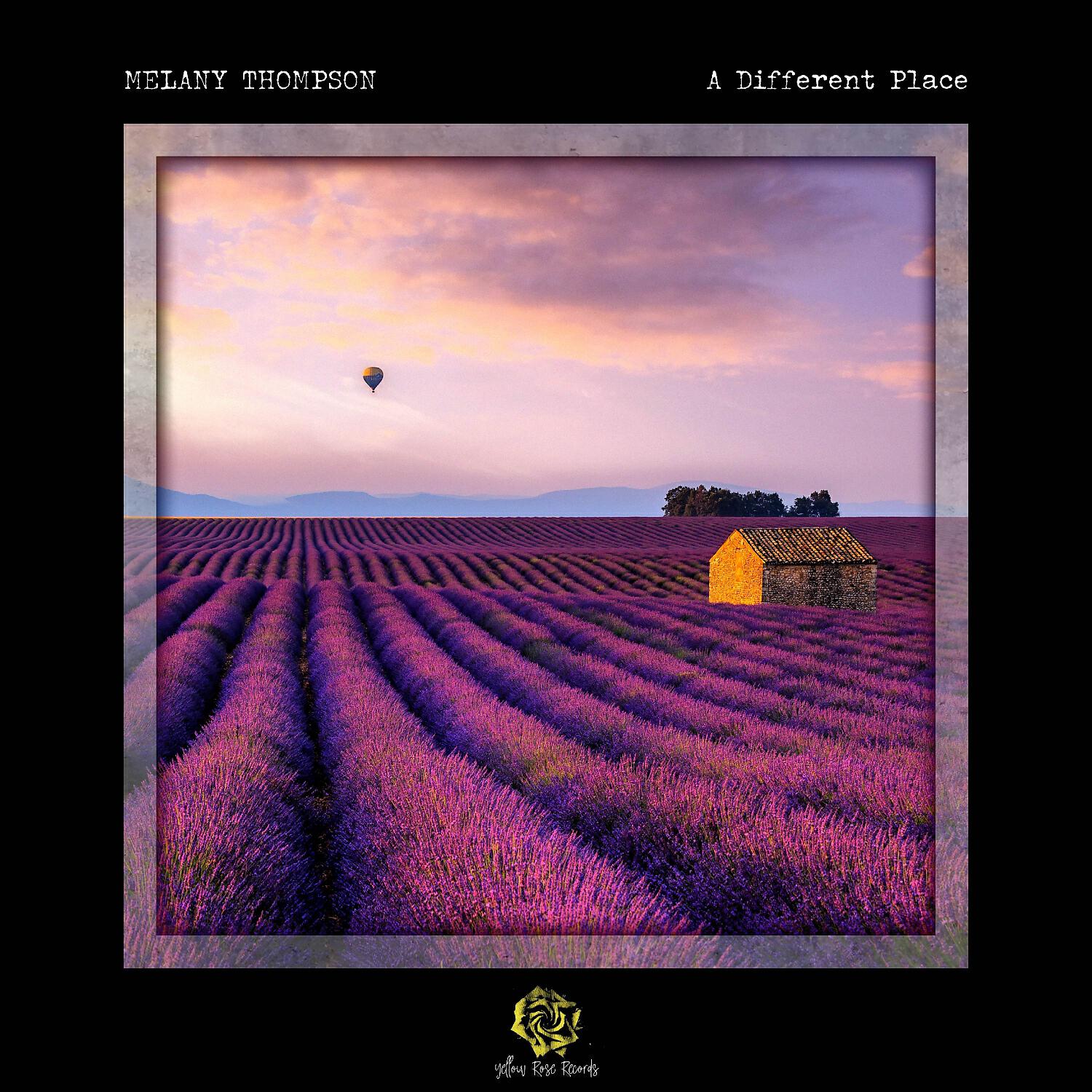 Melany Thompson - A Different Place