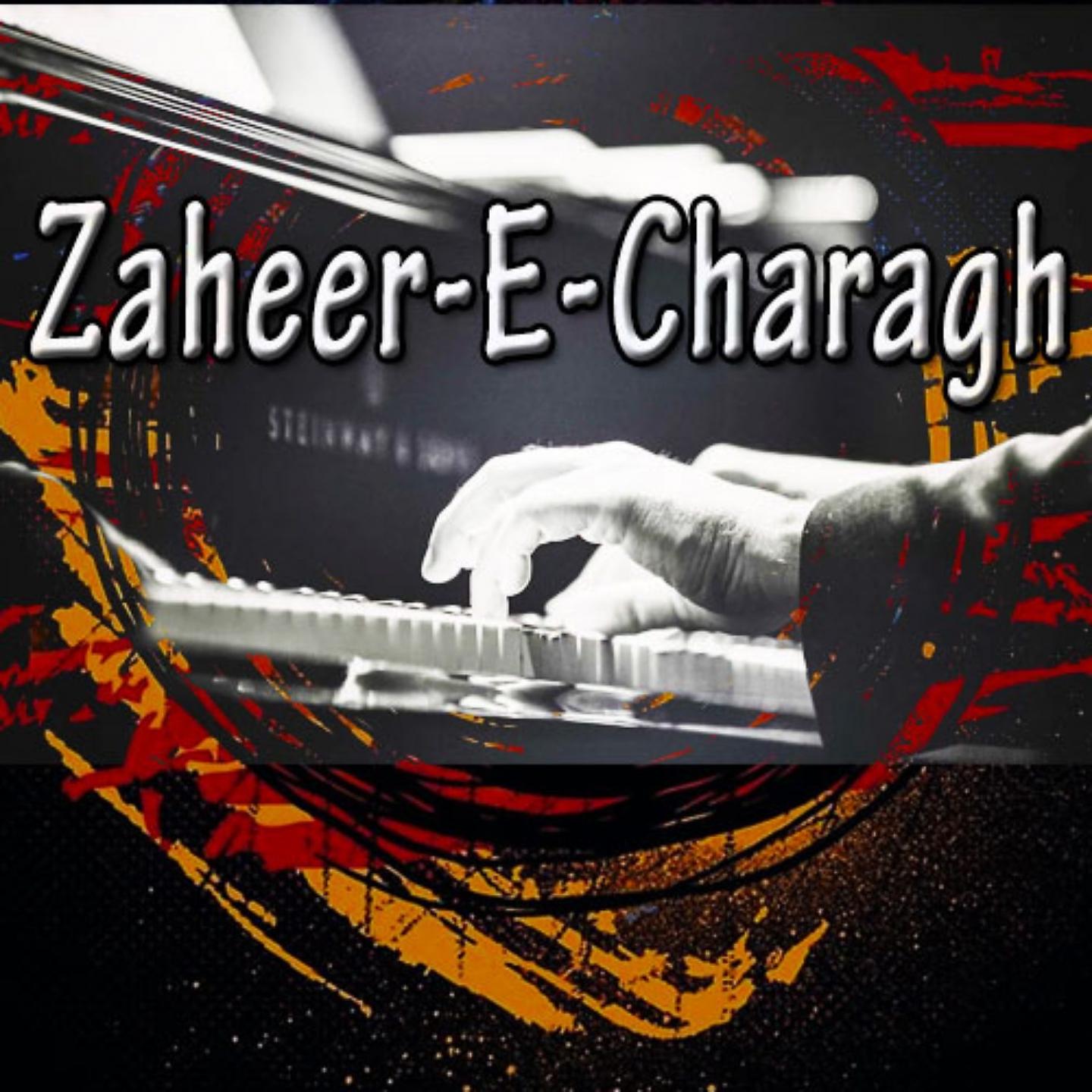 Постер альбома Zaheer E Charagh, Vol. 18