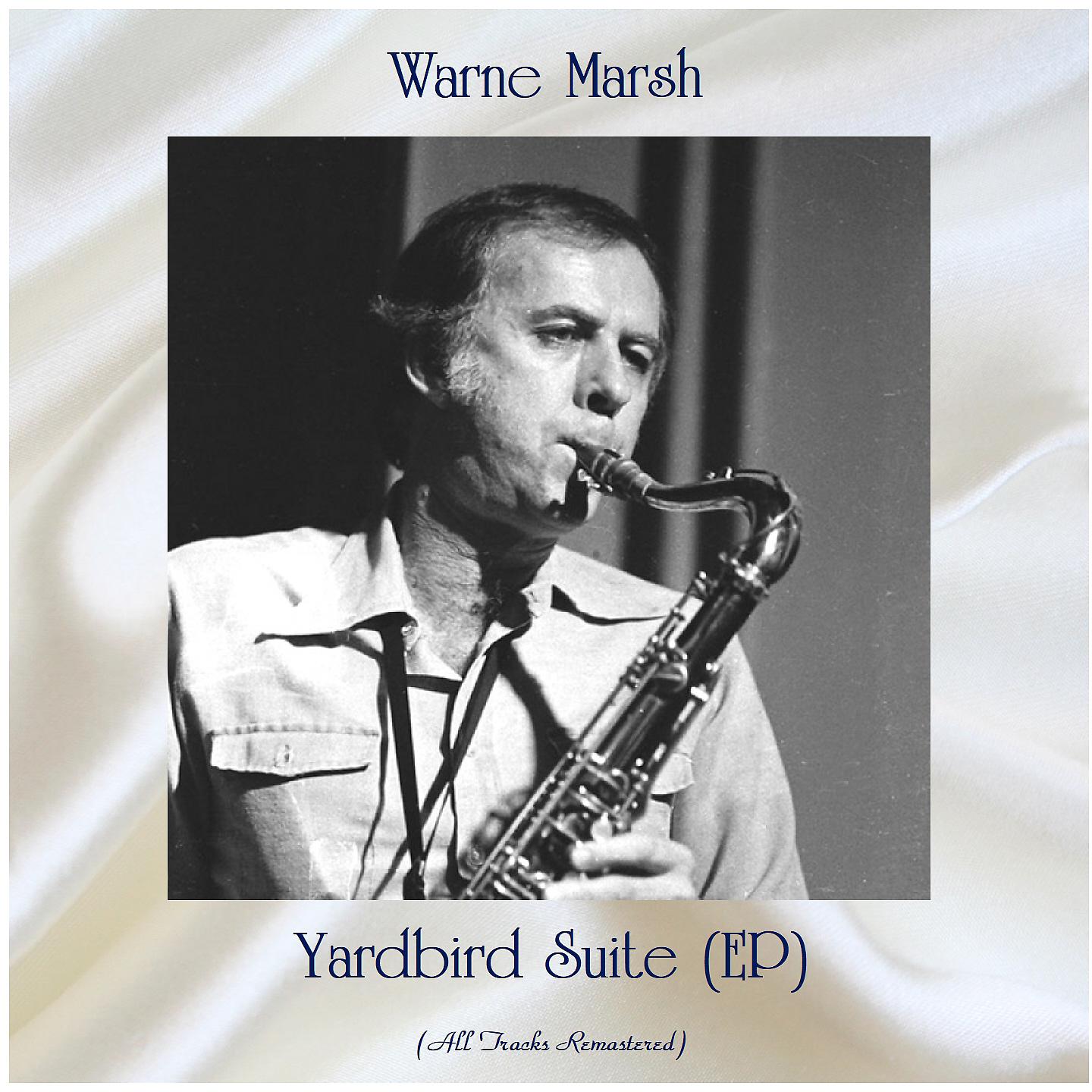 Постер альбома Yardbird Suite (EP)
