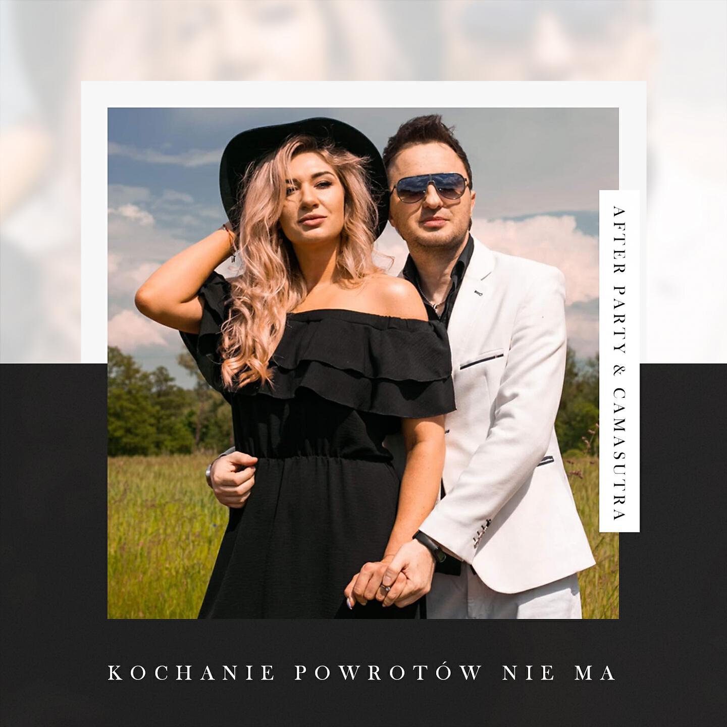 After Party - Kochanie powrotów nie ma (Radio Edit)