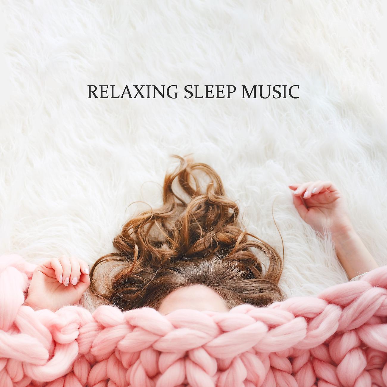 Постер альбома Relaxing Sleep Music