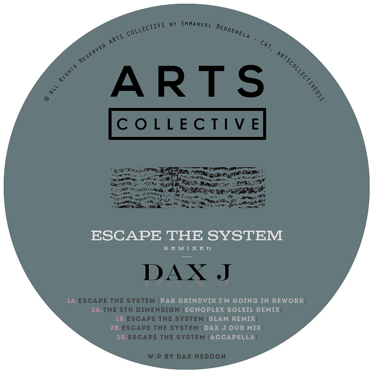 Постер альбома Escape The System Remixed