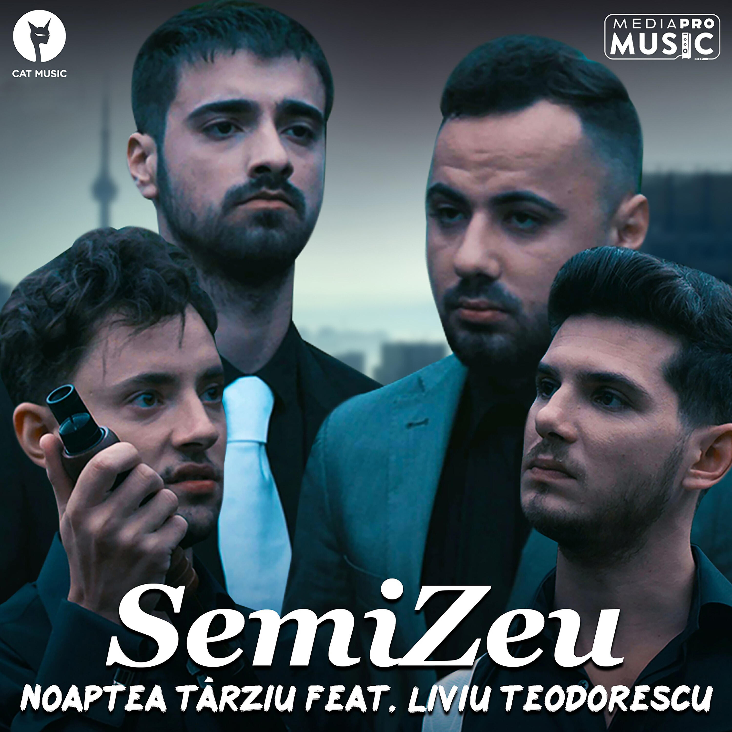 Noaptea Tarziu - Semizeu
