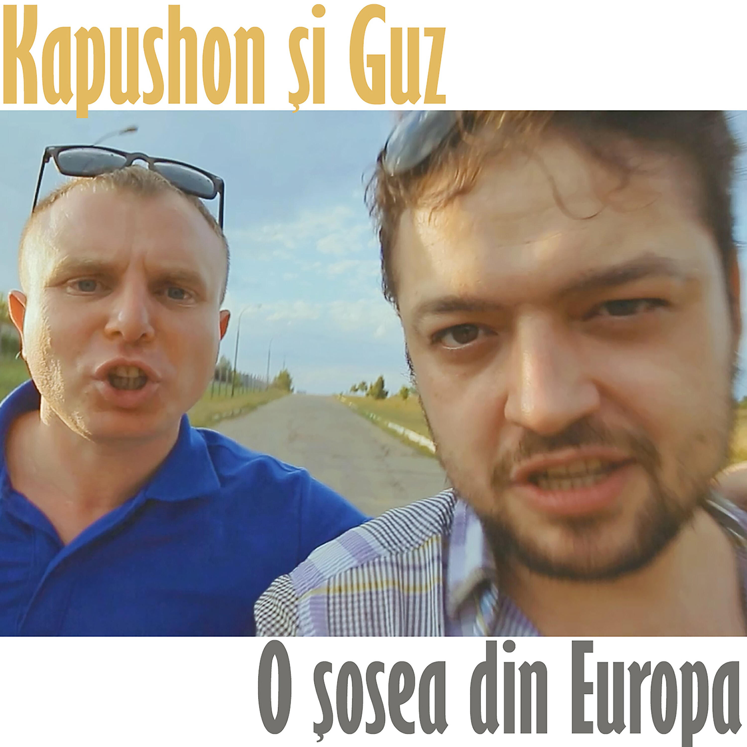 Kapushon - O sosea din Europa