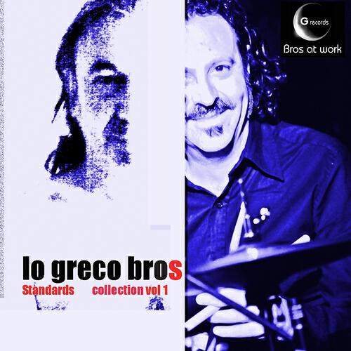 Lo Greco Bros - Bright Size Life
