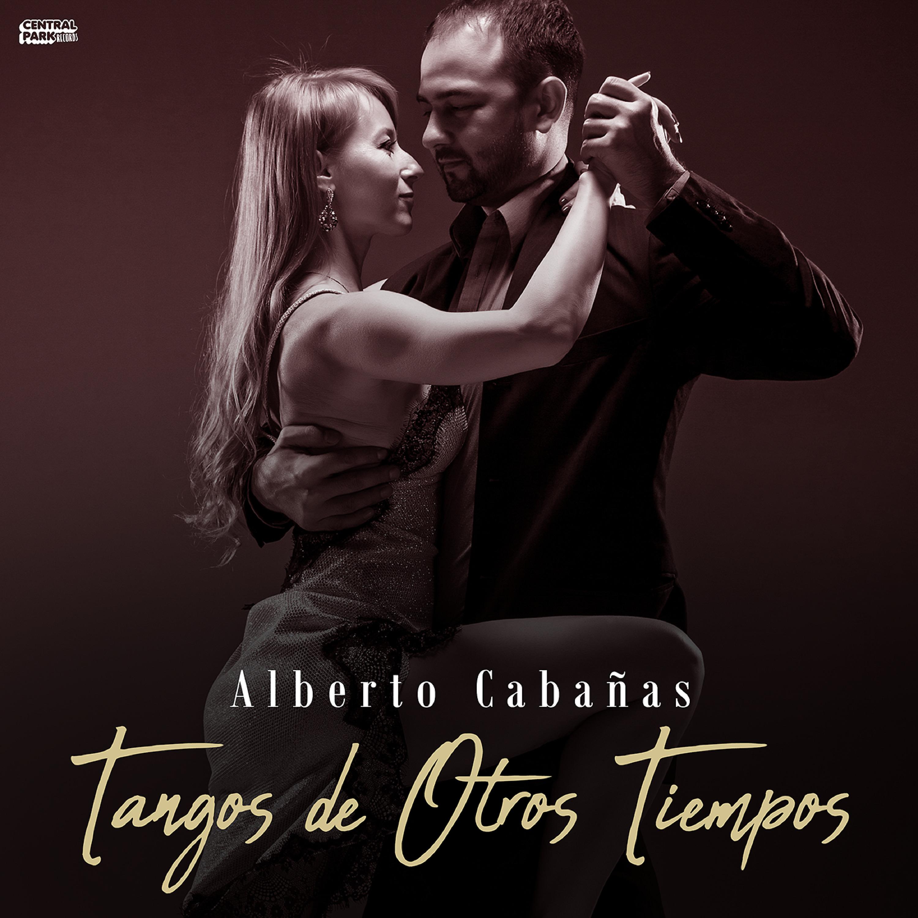 Постер альбома Tangos de Otros Tiempos