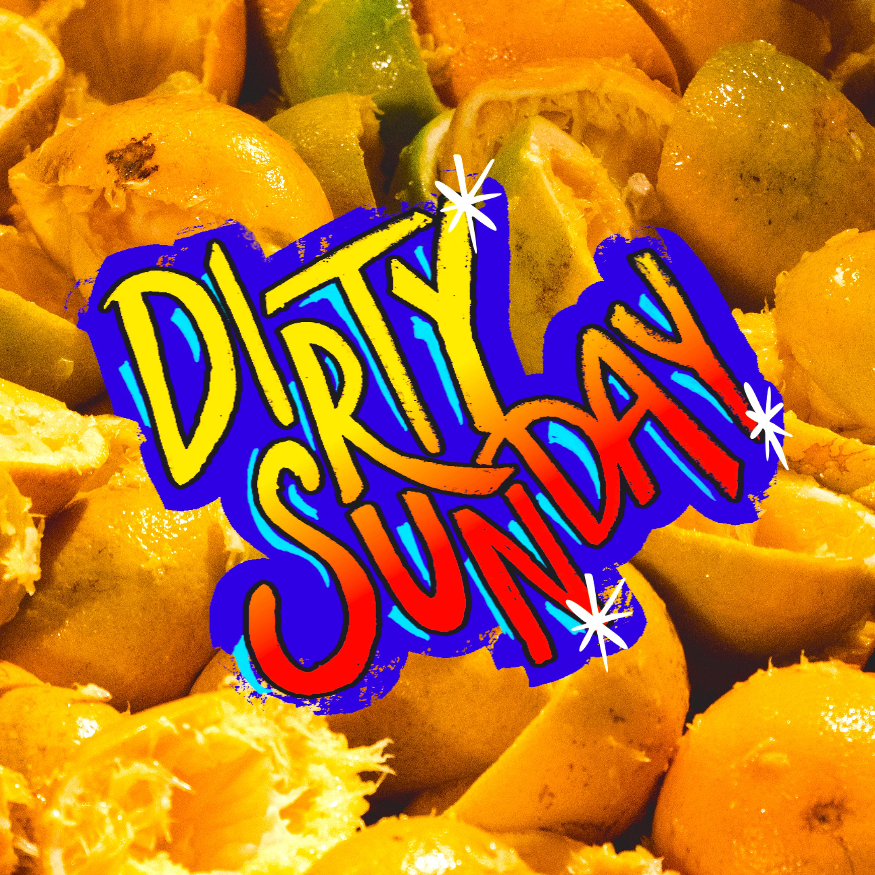 Постер альбома Dirty Sunday