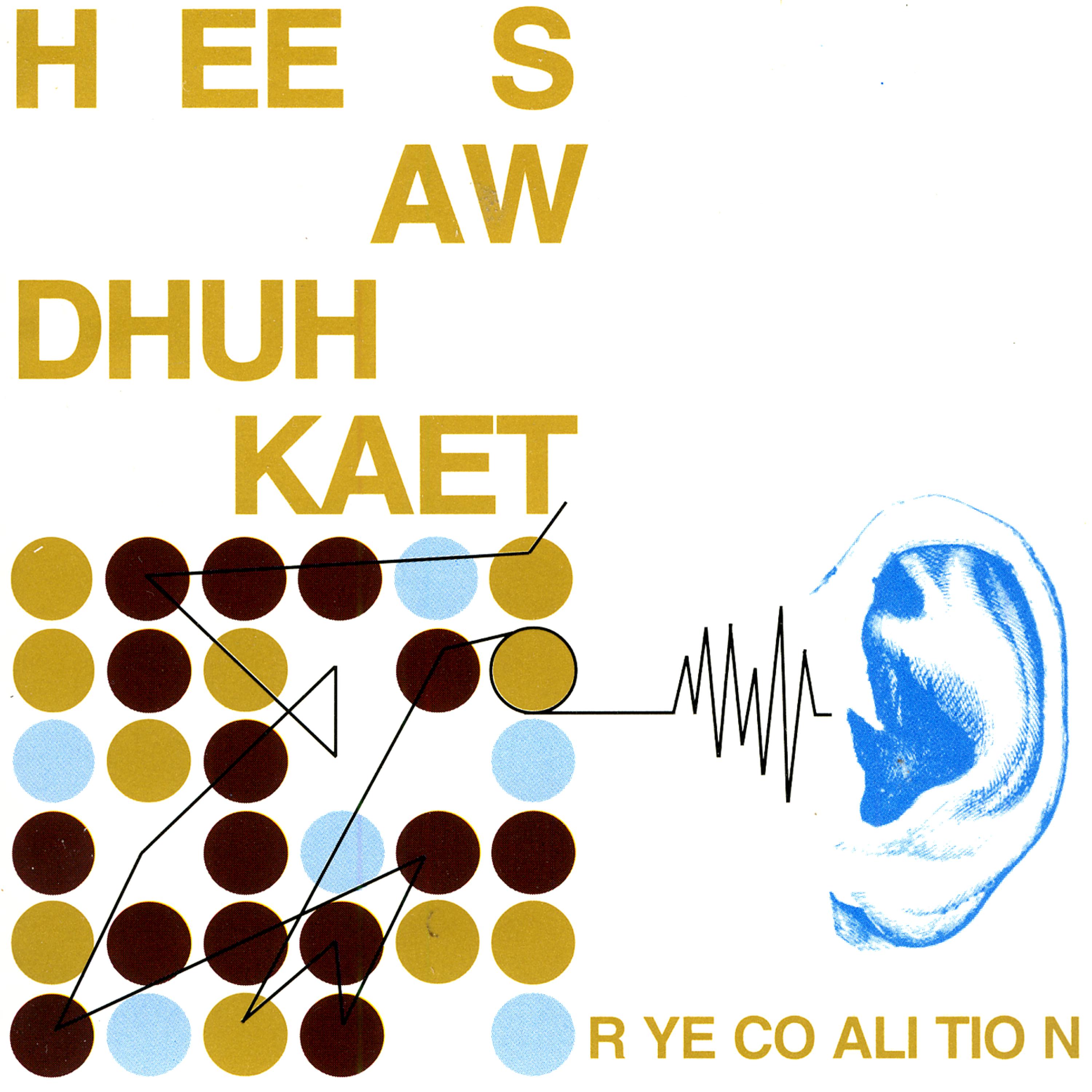 Постер альбома Hee Saw Dhuh Kaet