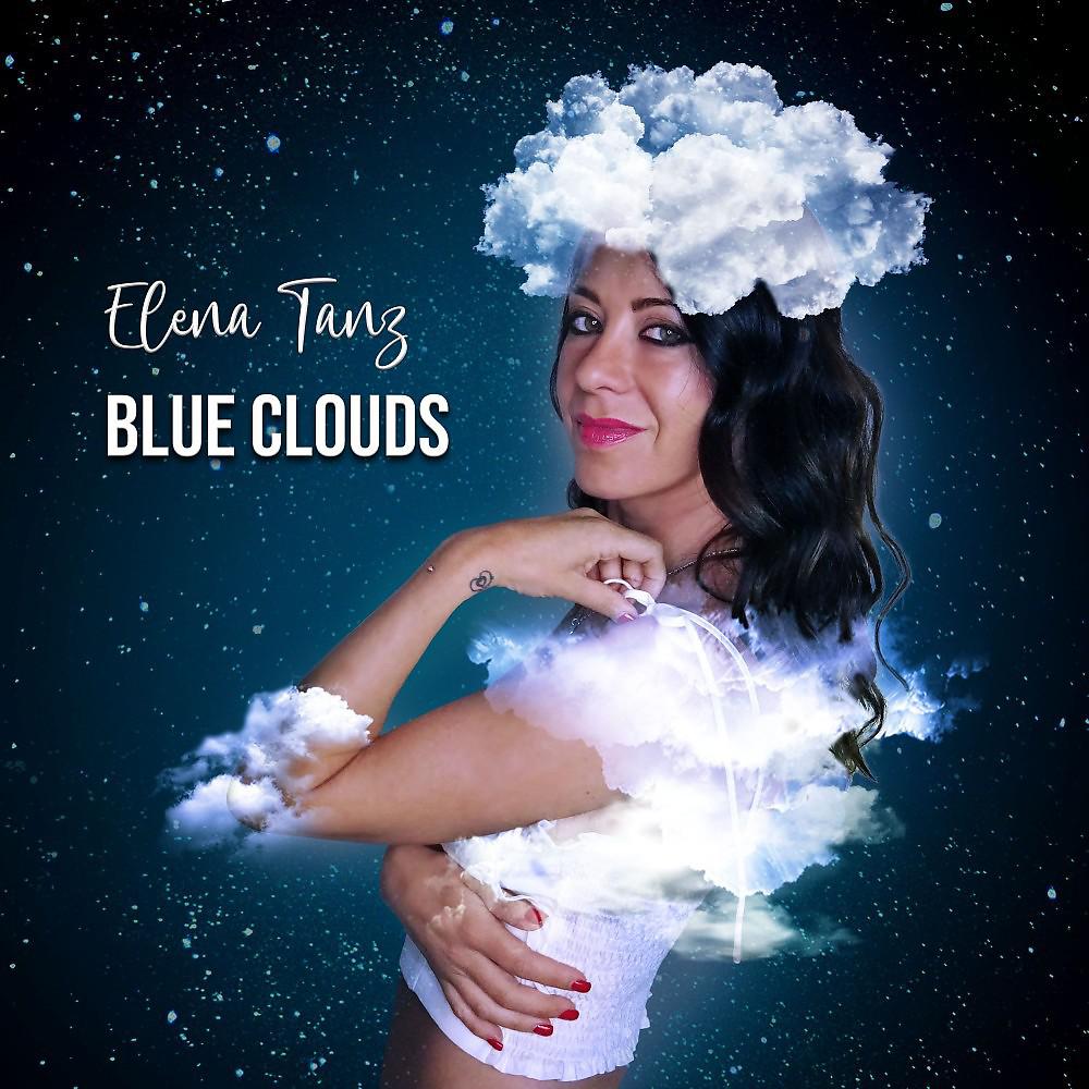 Постер альбома Blue Clouds