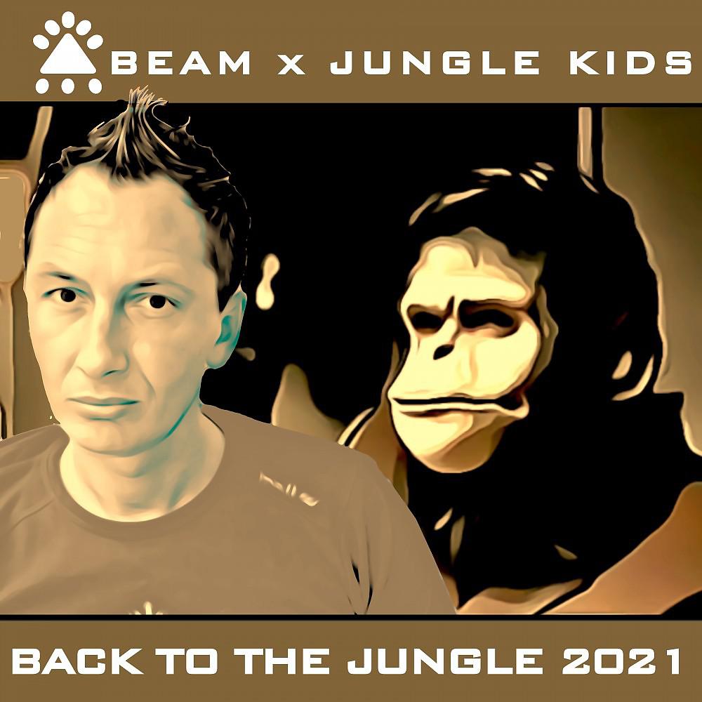Постер альбома Back to the Jungle 2021