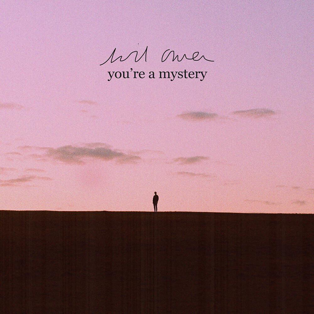 Постер альбома You're A Mystery
