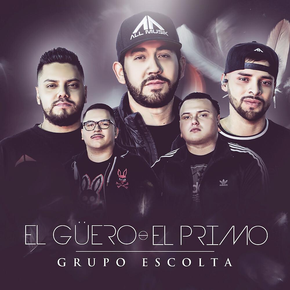 Постер альбома El Guero O El Primo