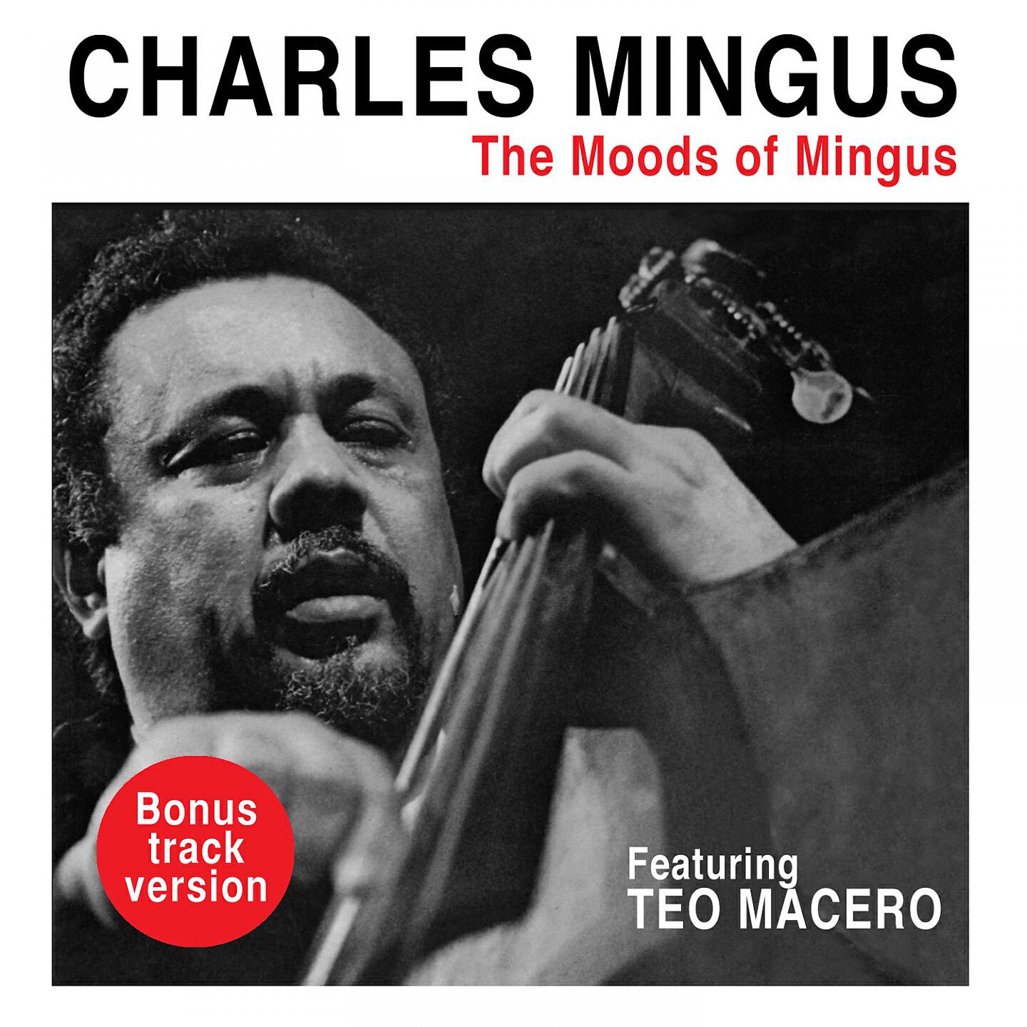 Charles Mingus - The Spur of the Moment / Echonitus (Bonus Track)