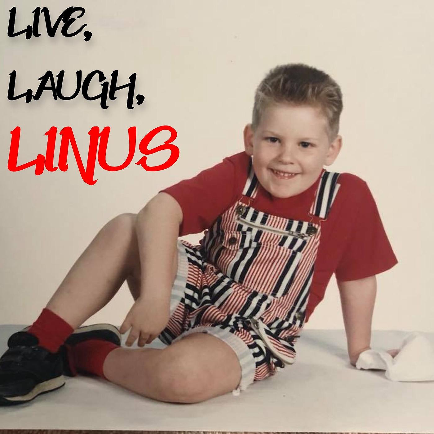 Постер альбома Live, Laugh, Linus