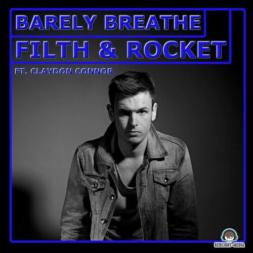 Filth - Barely Breathe (Radio Edit)
