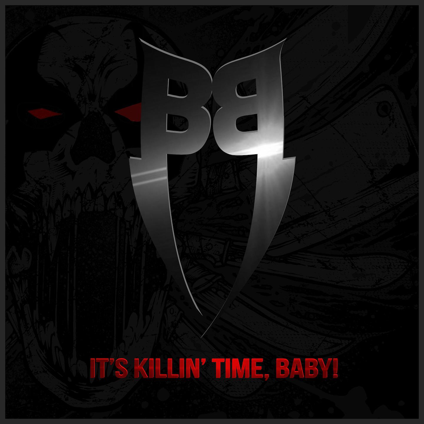 Постер альбома It's Killin' Time, Baby!