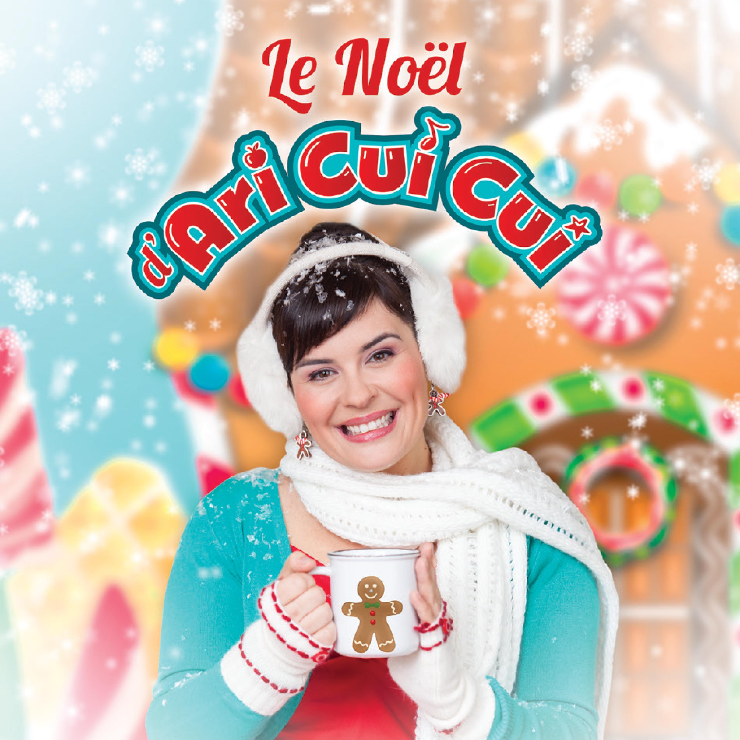 Постер альбома Le Noël d'Ari Cui Cui