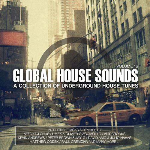 Постер альбома Global House Sounds, Vol. 16