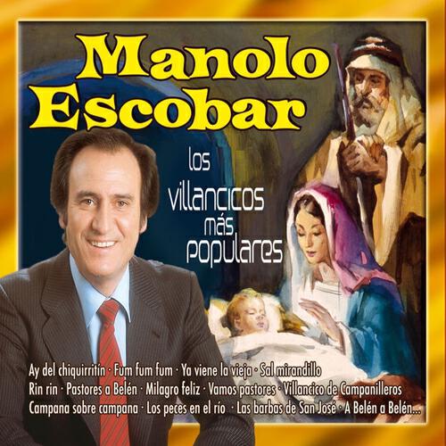 Manolo Escobar - Los Pastorcillos Van Y Van