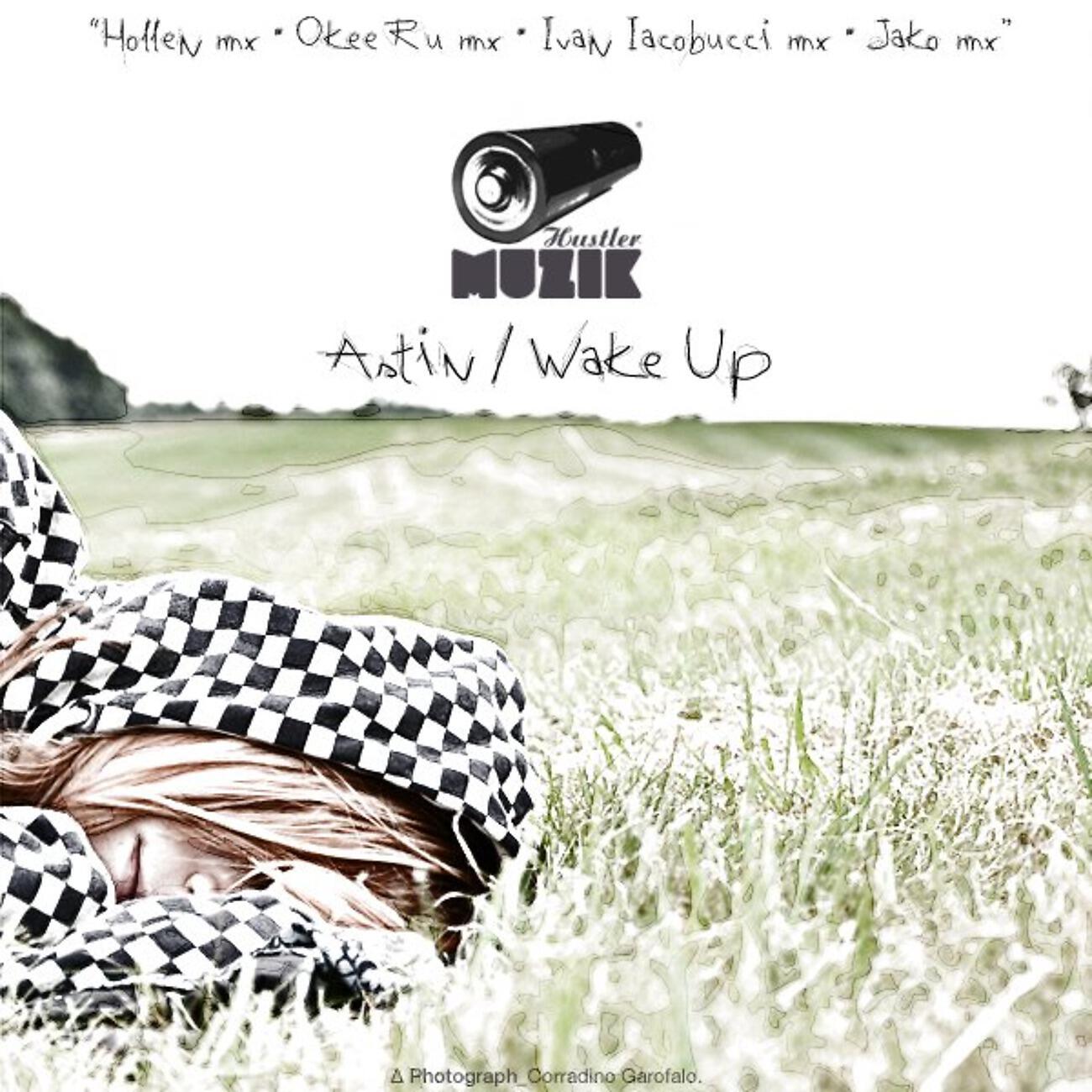 AsTIN - Wake Up (Jako Remix)