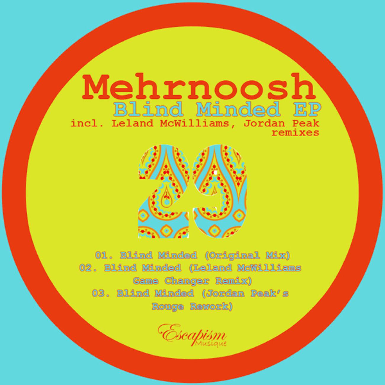 Mehrnoosh - Blind Minded (Jordan Peak's Rouge Rework)