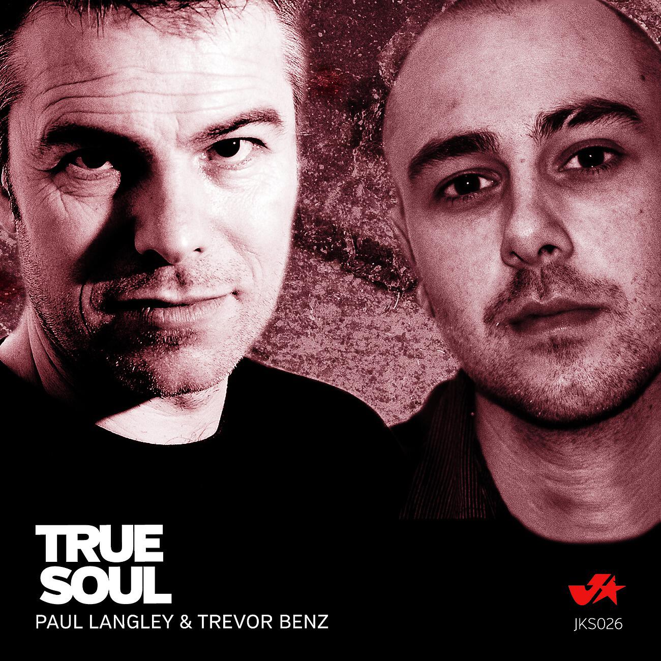 Paul Langley - True Soul (Errol Dix Remix)