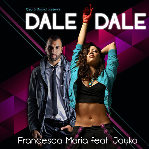Francesca Maria - Dale Dale (Latino Mix)