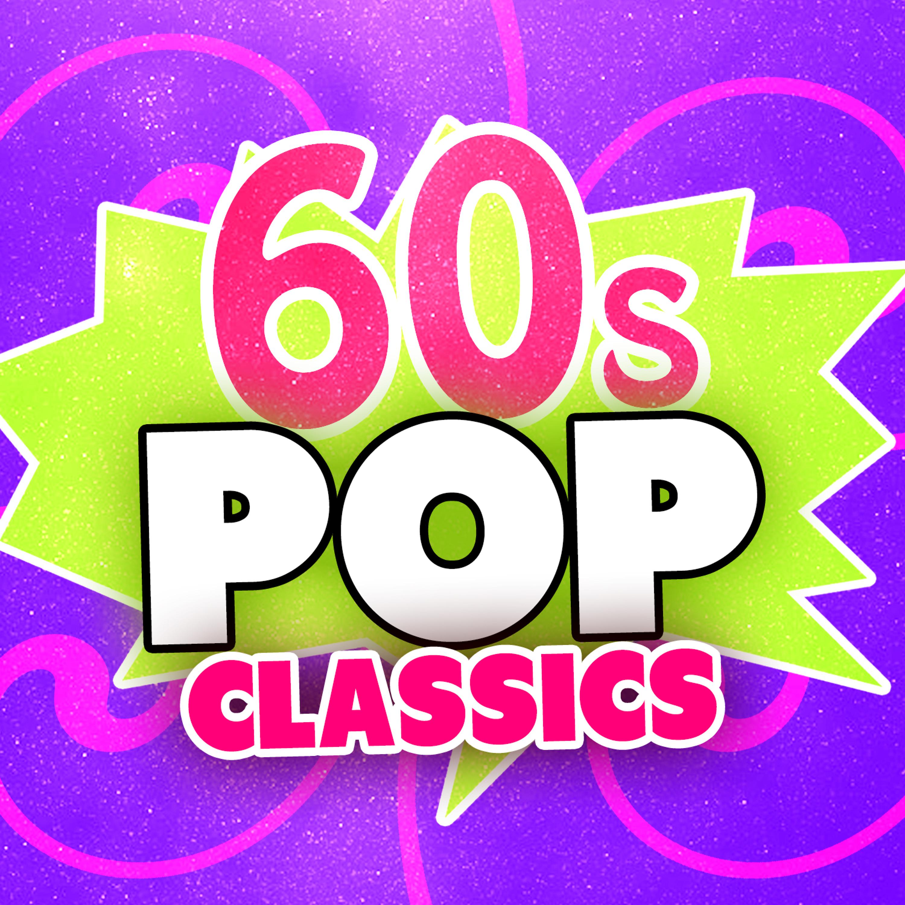 Постер альбома 60's Pop Classics