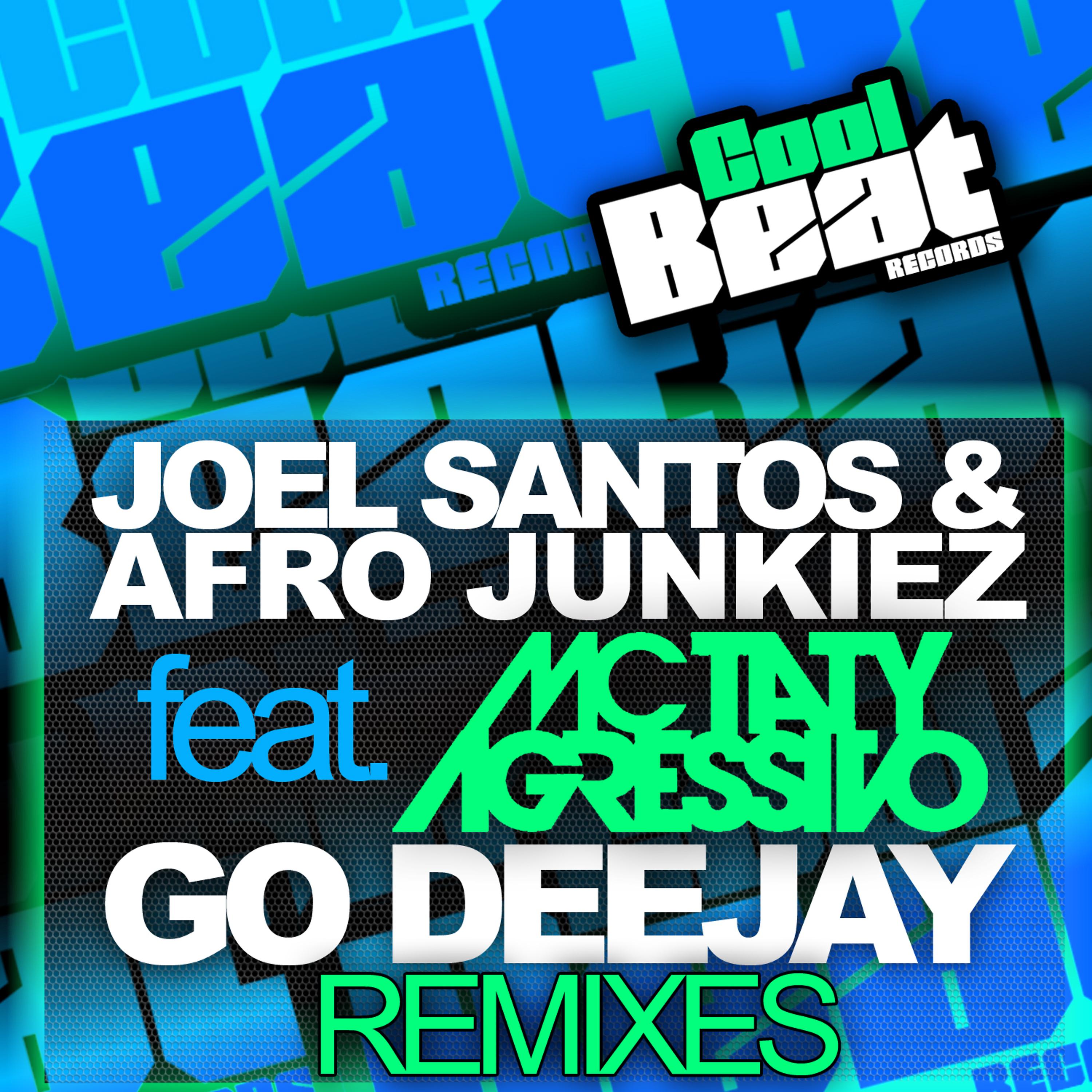 Постер альбома Go Deejay Remixes