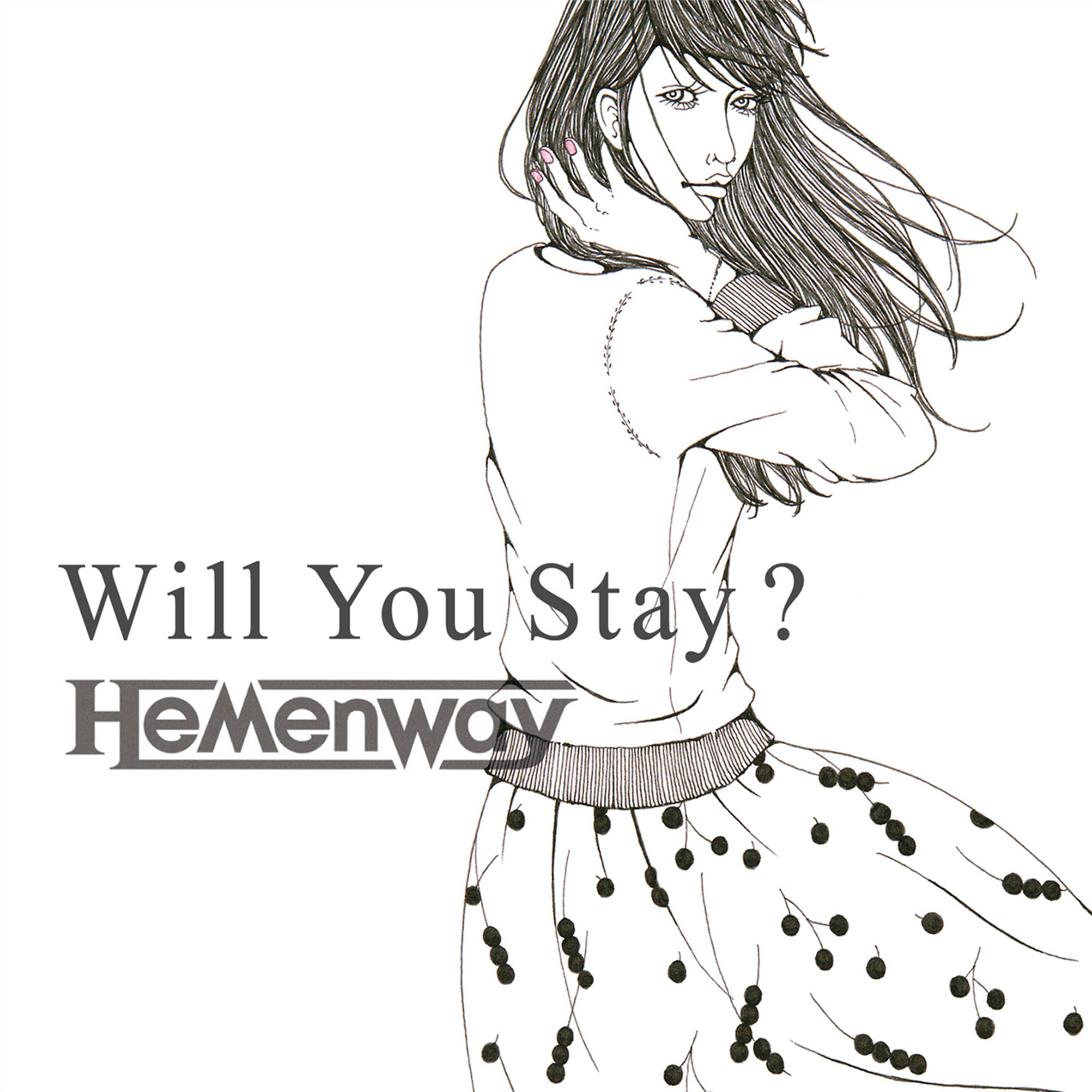Постер альбома Will You Stay? - Single