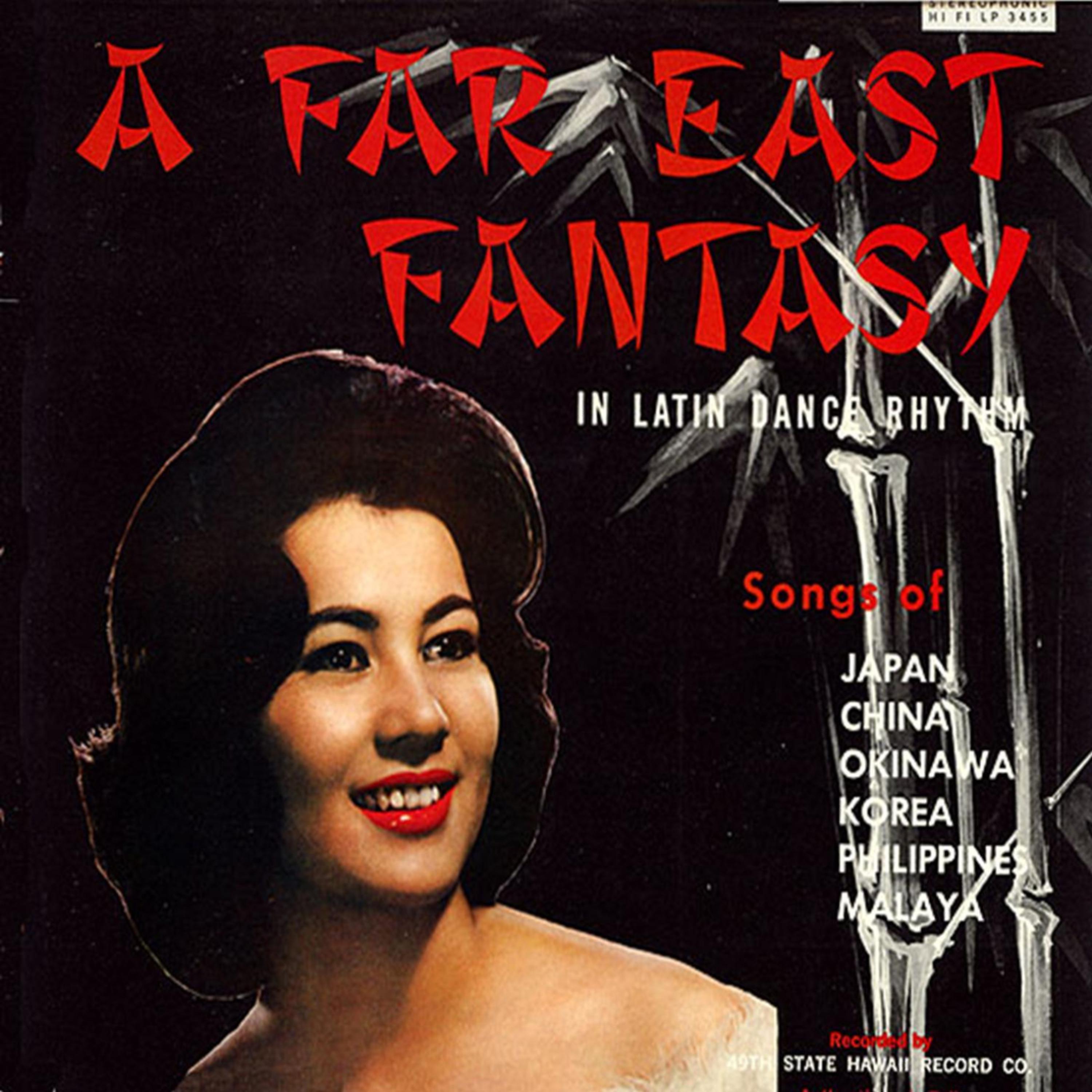 Постер альбома A Far East Fantasy In Latin Dance Rhythm