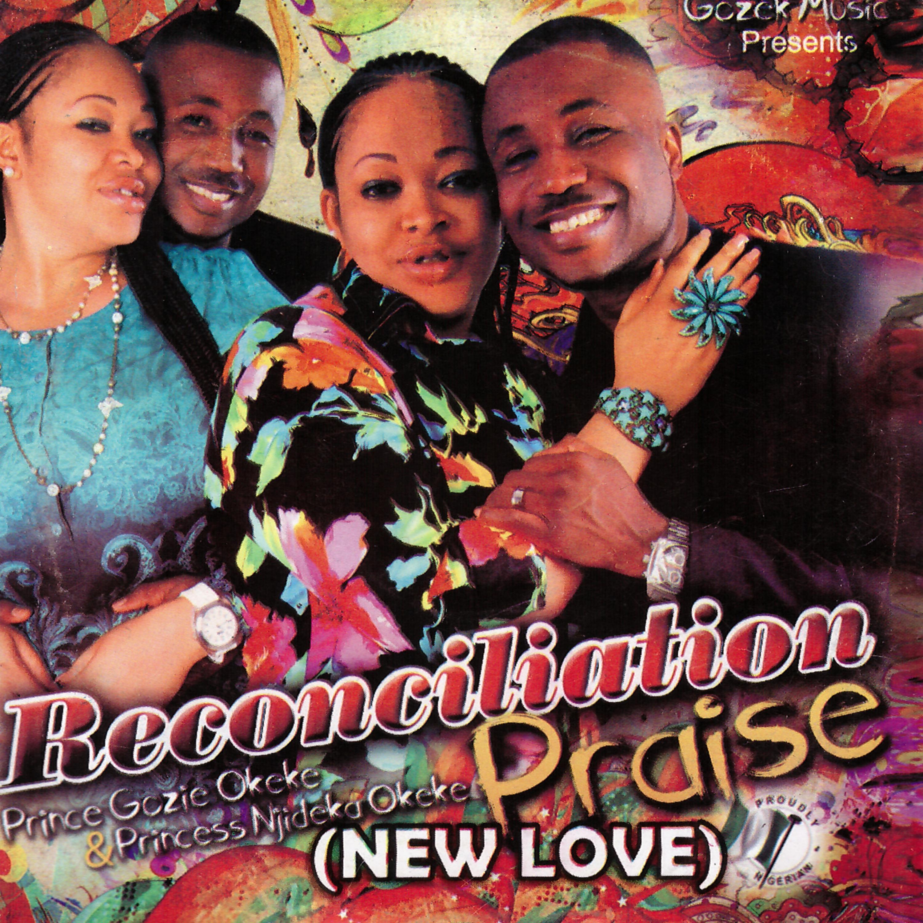 Постер альбома Reconciliation Praise (New Love)