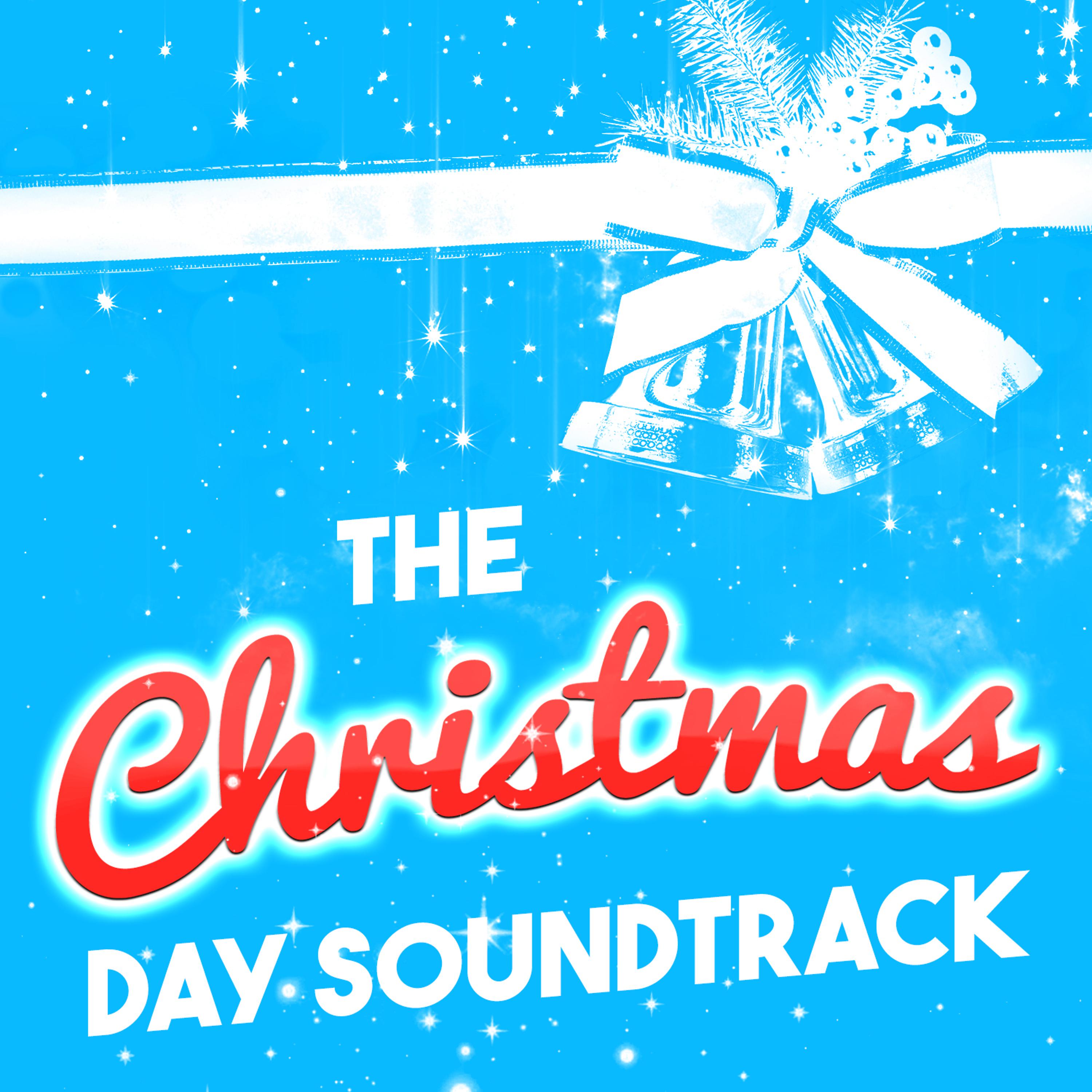 Постер альбома The Christmas Day Soundtrack