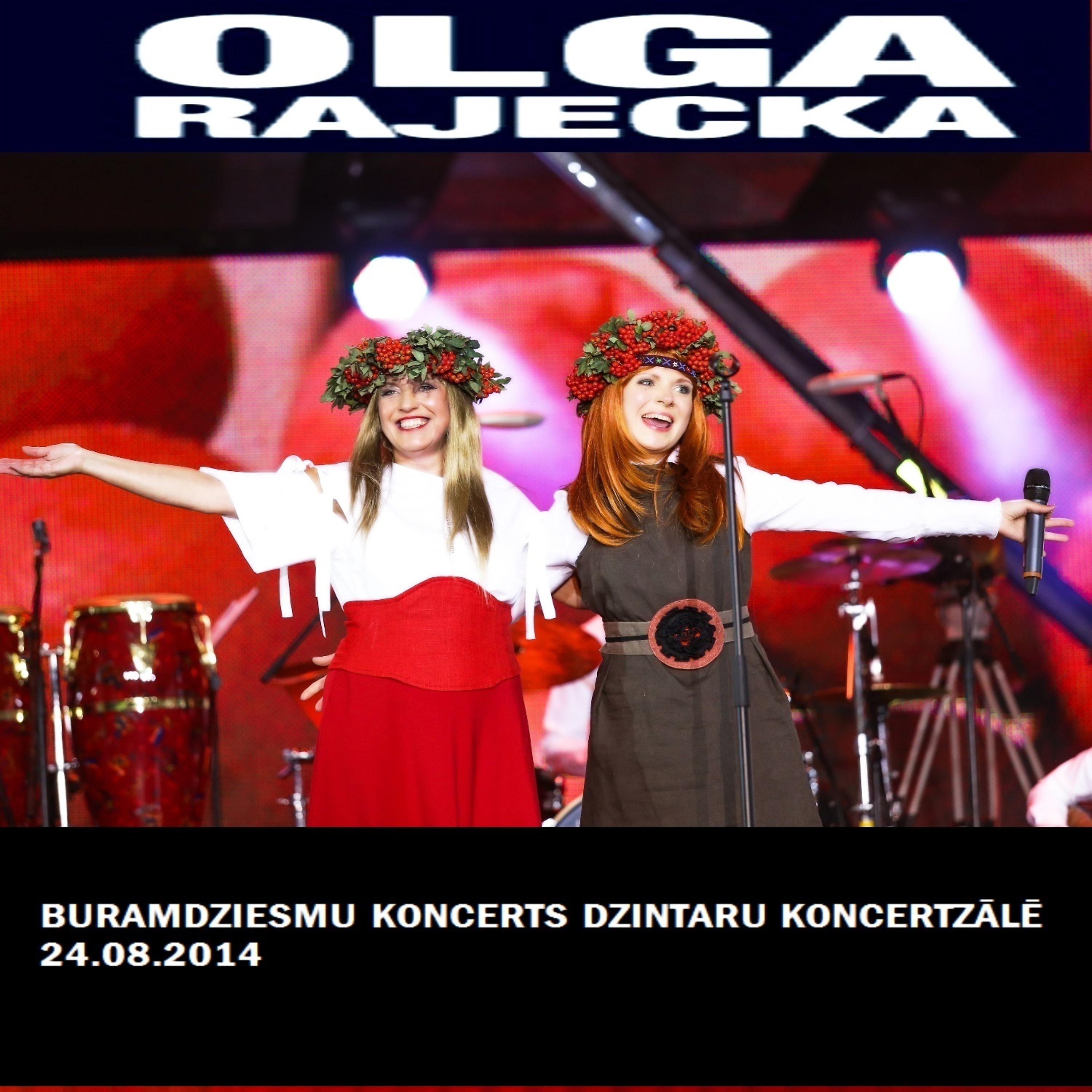 Постер альбома Buramdziesmu Koncerts Dzintaru Koncertzālē (24.08.2014)