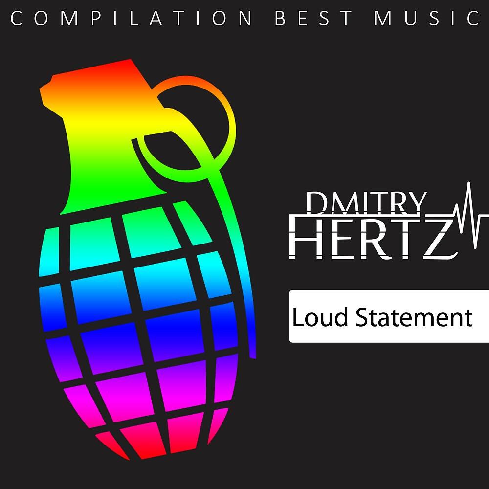 DMITRY HERTZ - Loud Statement (Original Mix)