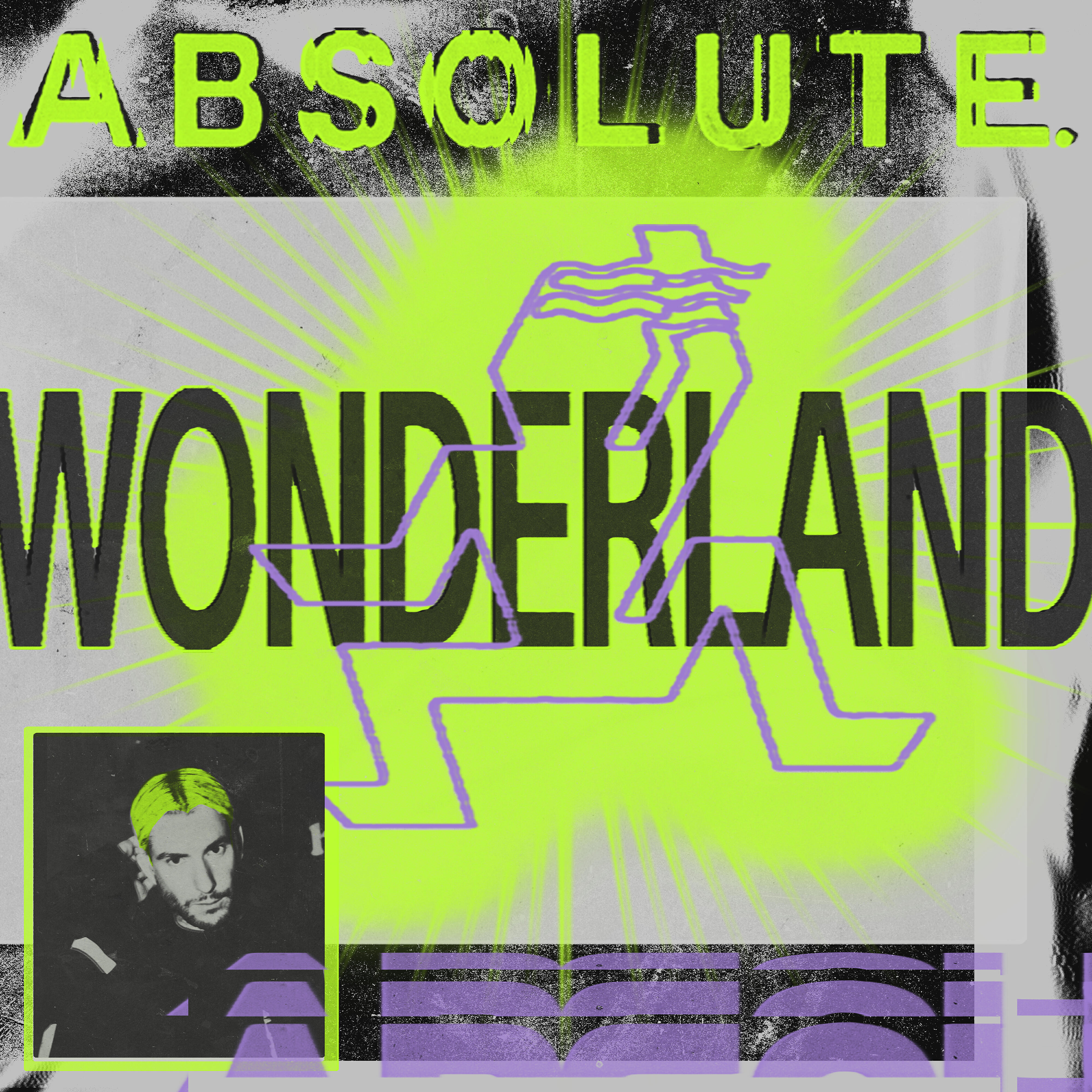 ABSOLUTE. - Welcome to Wonderland (feat. Ravyn Wngz)