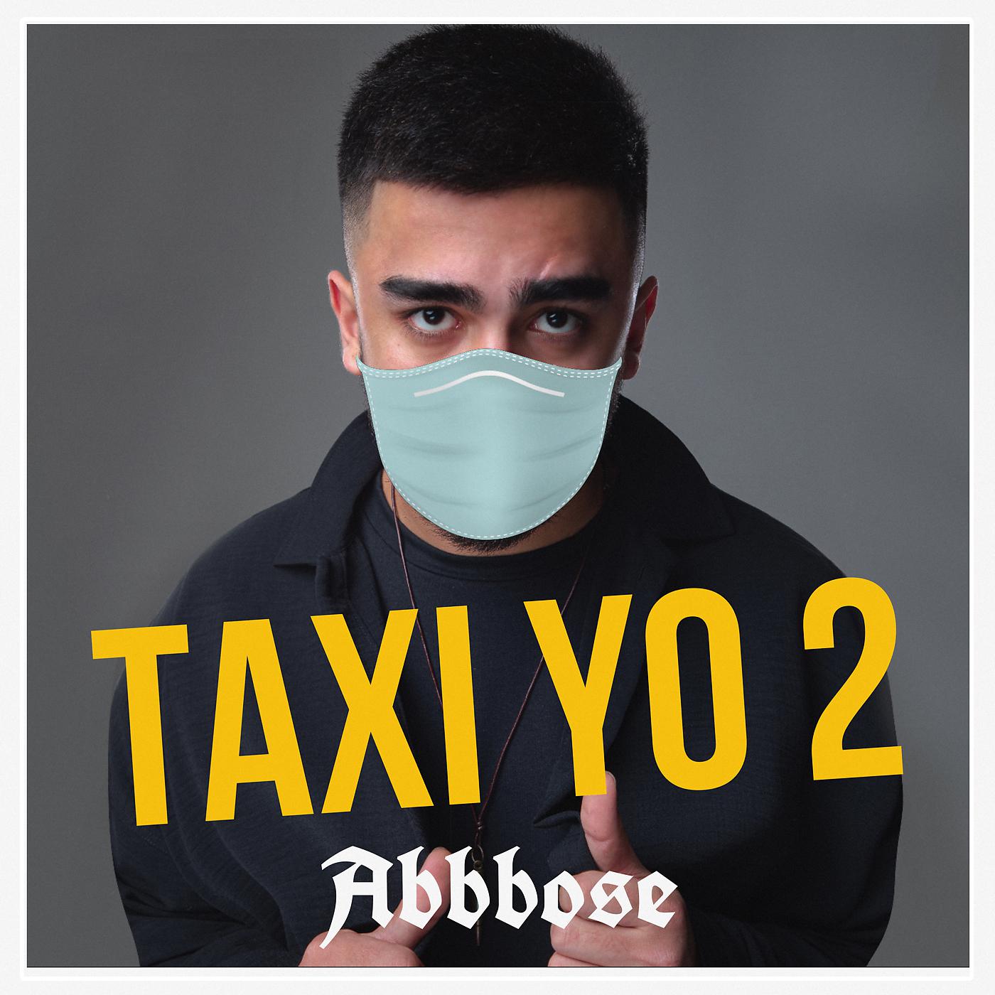 Постер альбома Taxi Yo 2