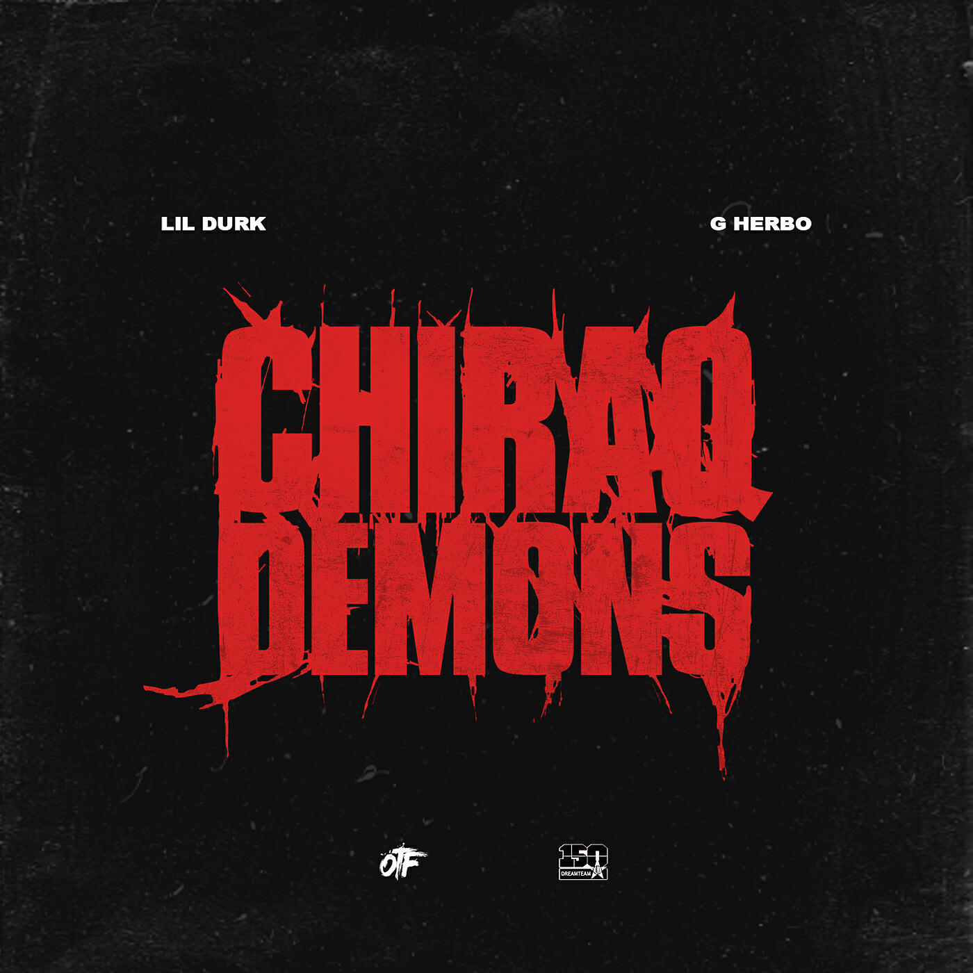 Lil Durk - Chiraq Demons