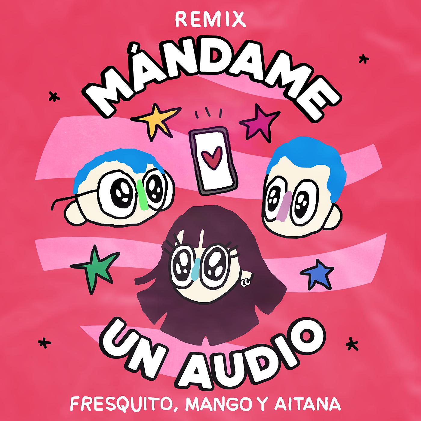 Постер альбома Mándame Un Audio