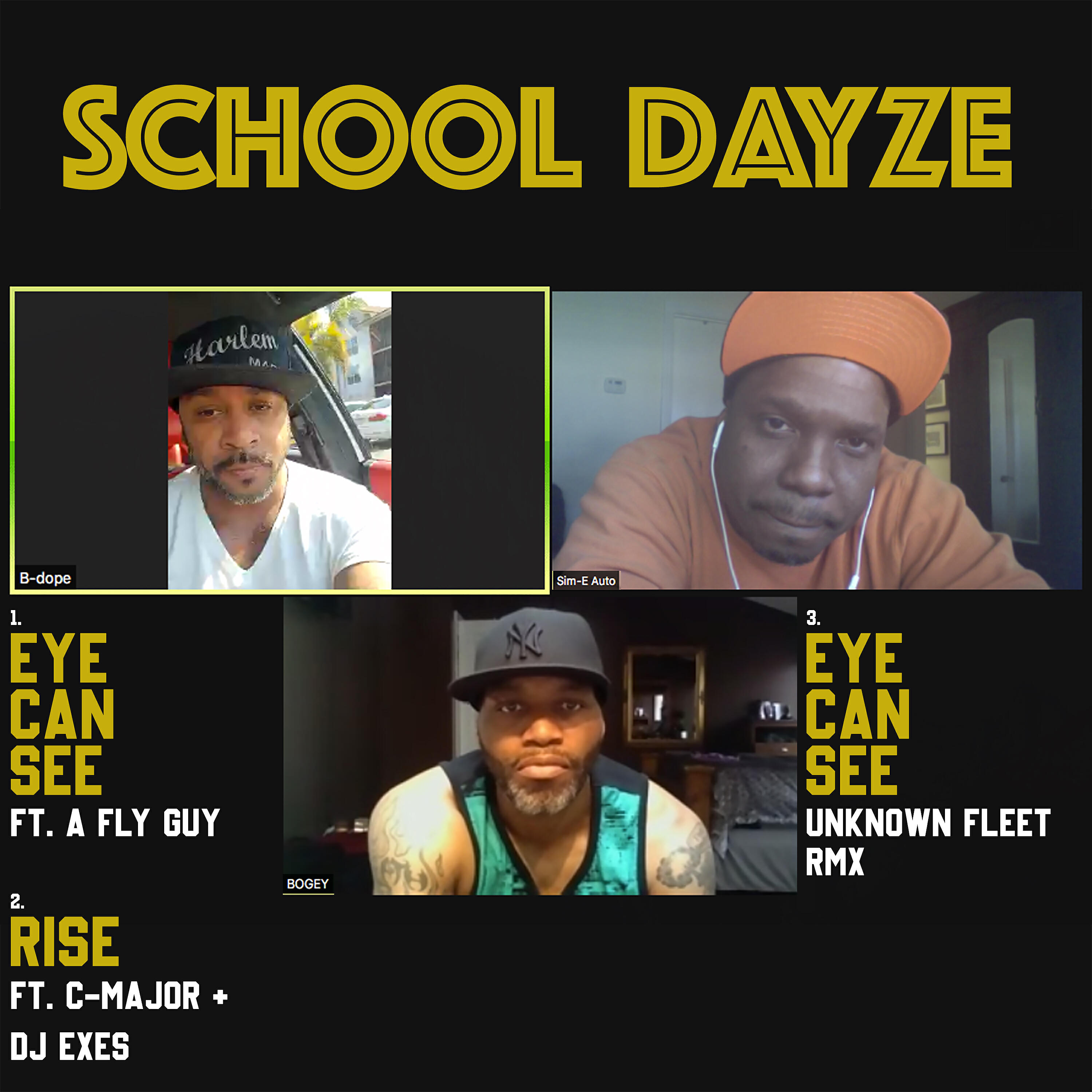 School Dayze - Eye Can See (Unknown Fleet Remix)