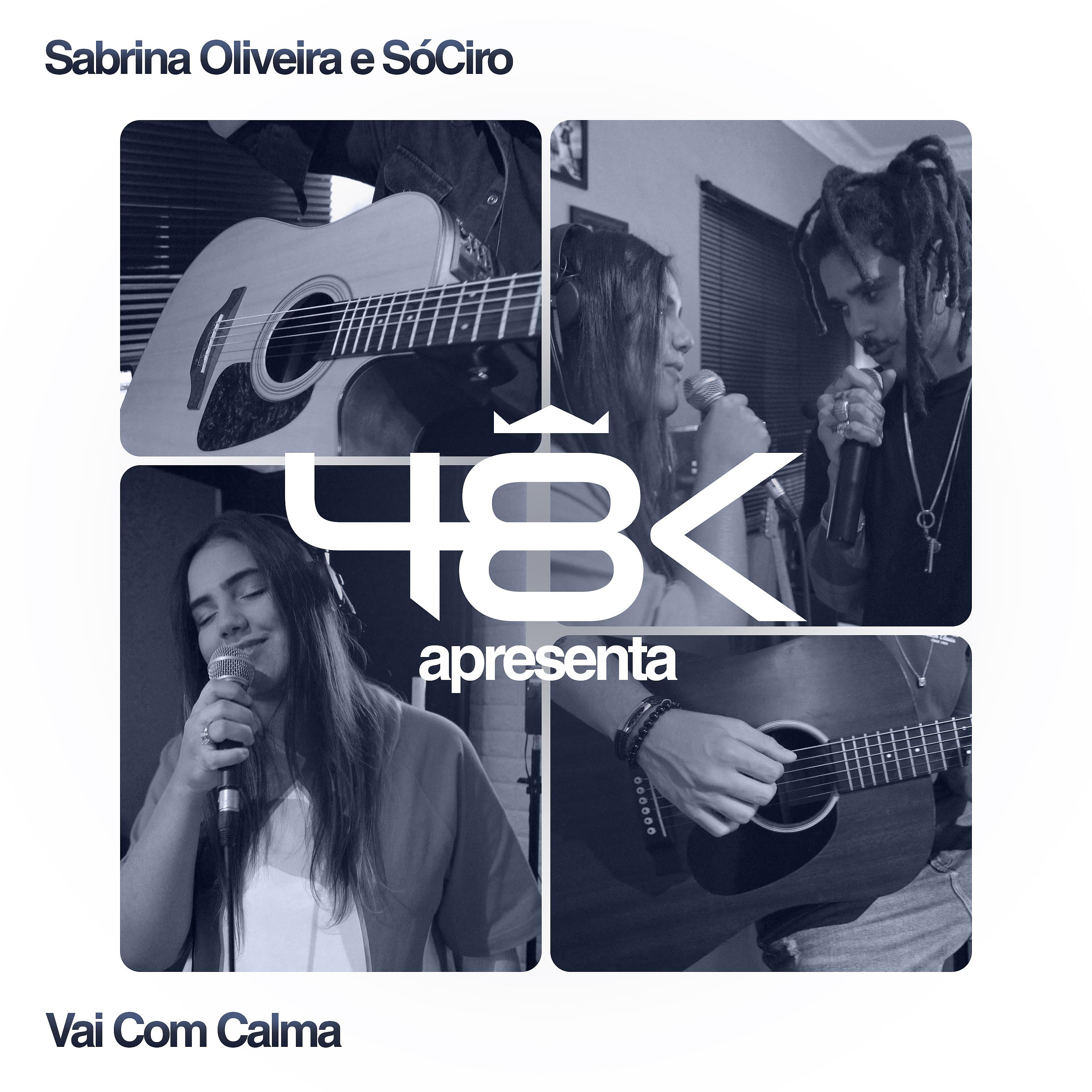 48k - 48K Apresenta #5: Vai Com Calma