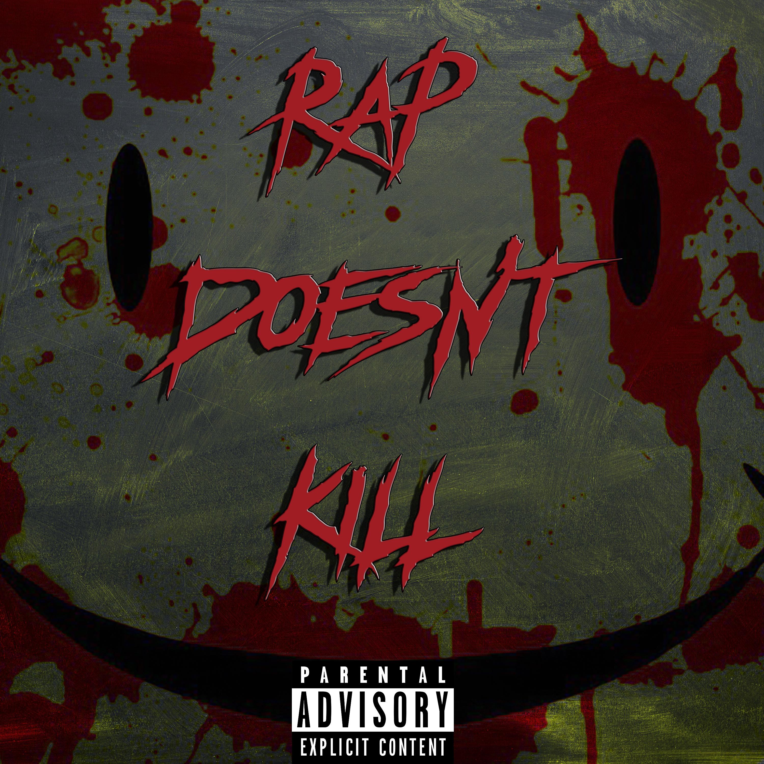 Постер альбома Rap Doesn't Kill