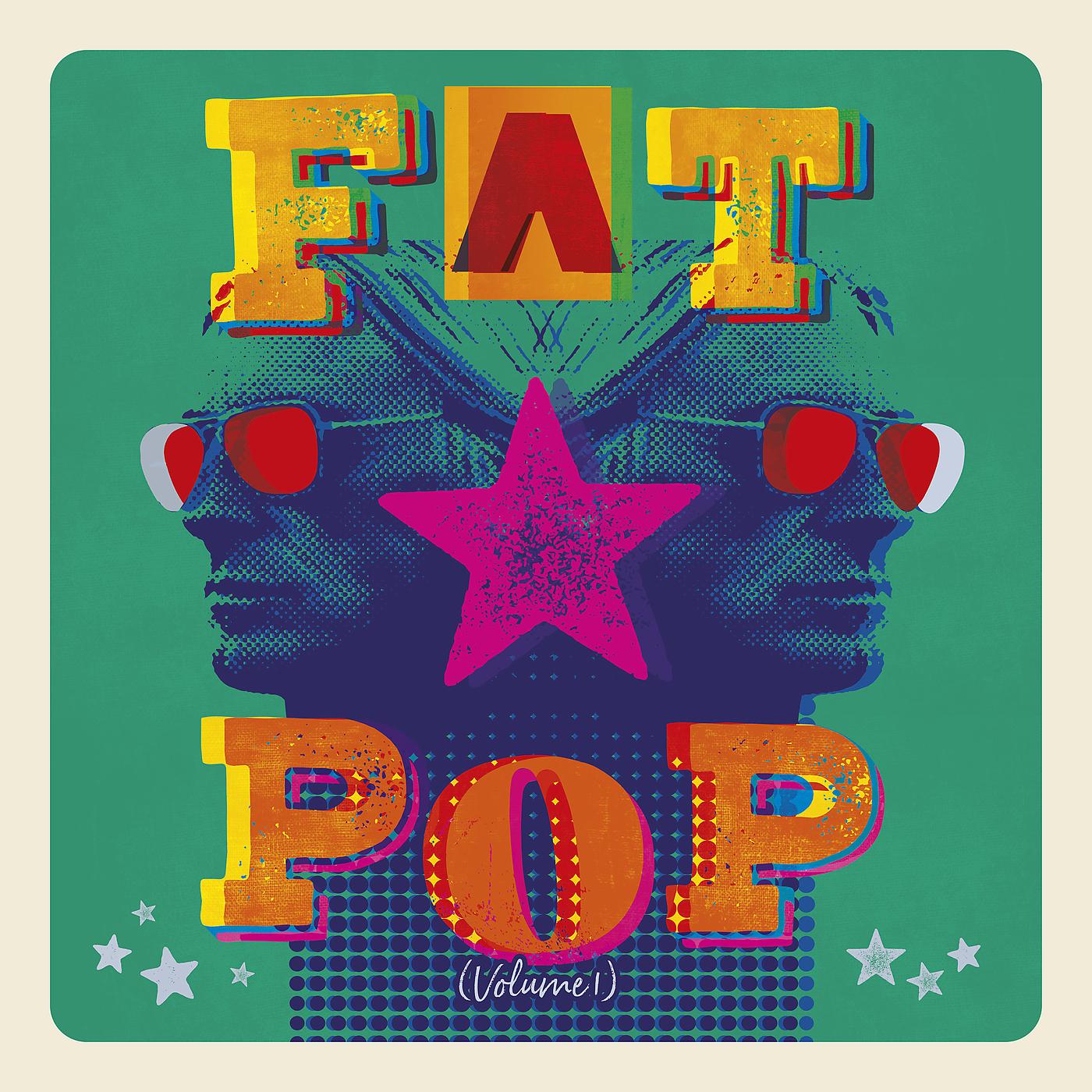 Постер альбома Fat Pop