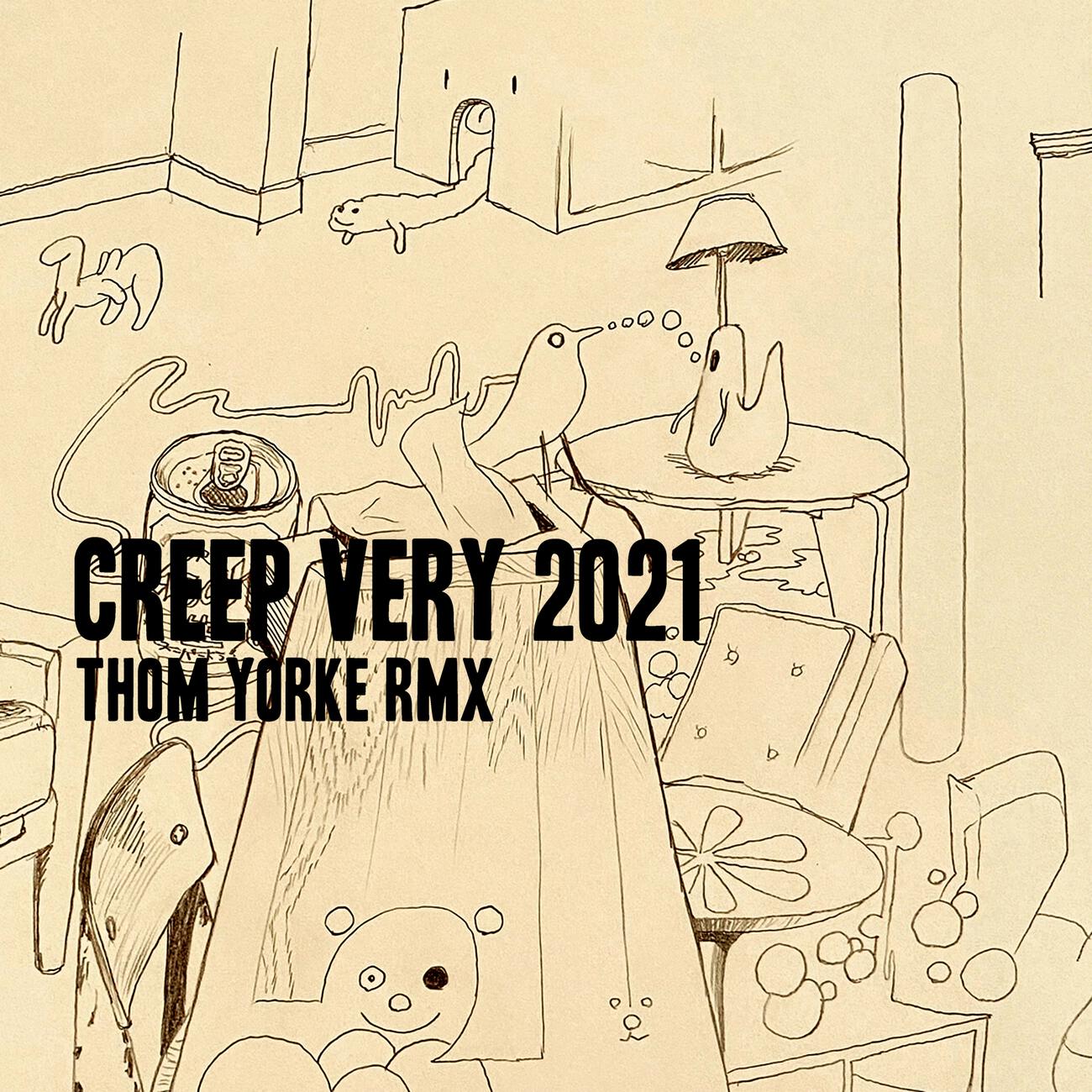 Thom Yorke - Creep (Very 2021 Rmx)