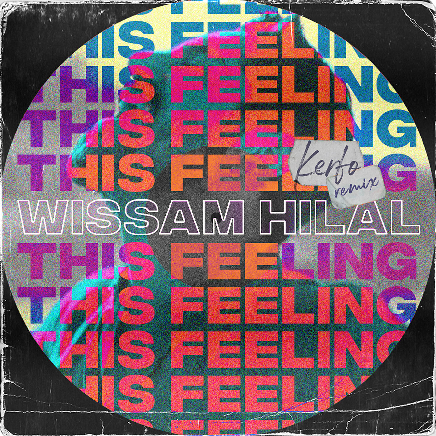 Wissam Hilal - This Feeling (Kerfo Remix)