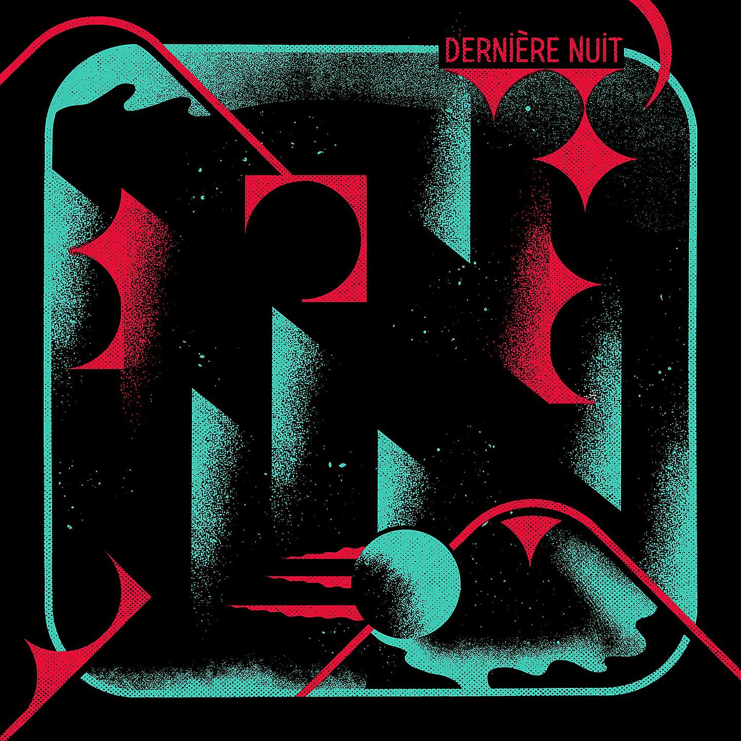 Постер альбома Dernière nuit